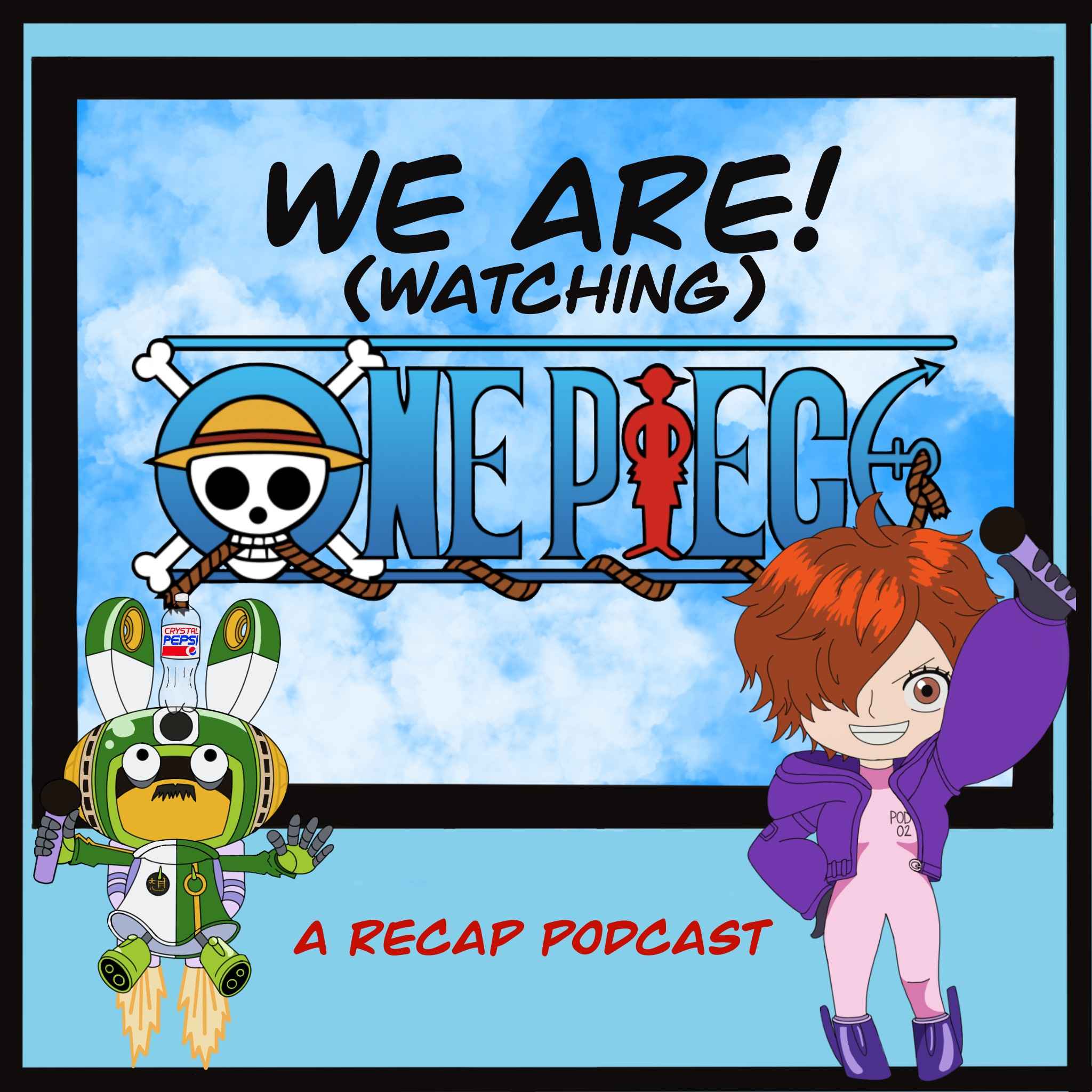 We Are! (Watching One Piece) cover