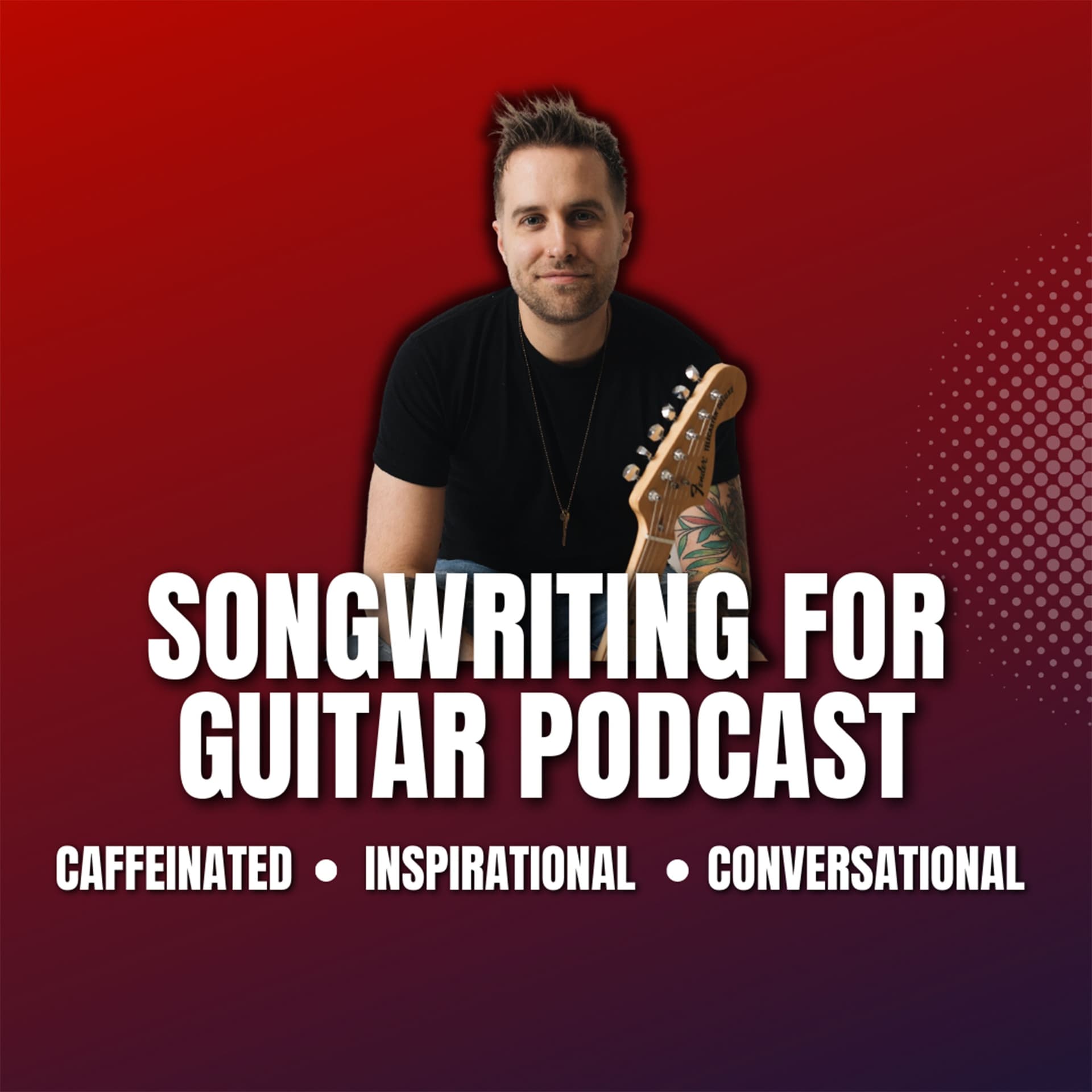 Songwriting For Guitar Podcast cover