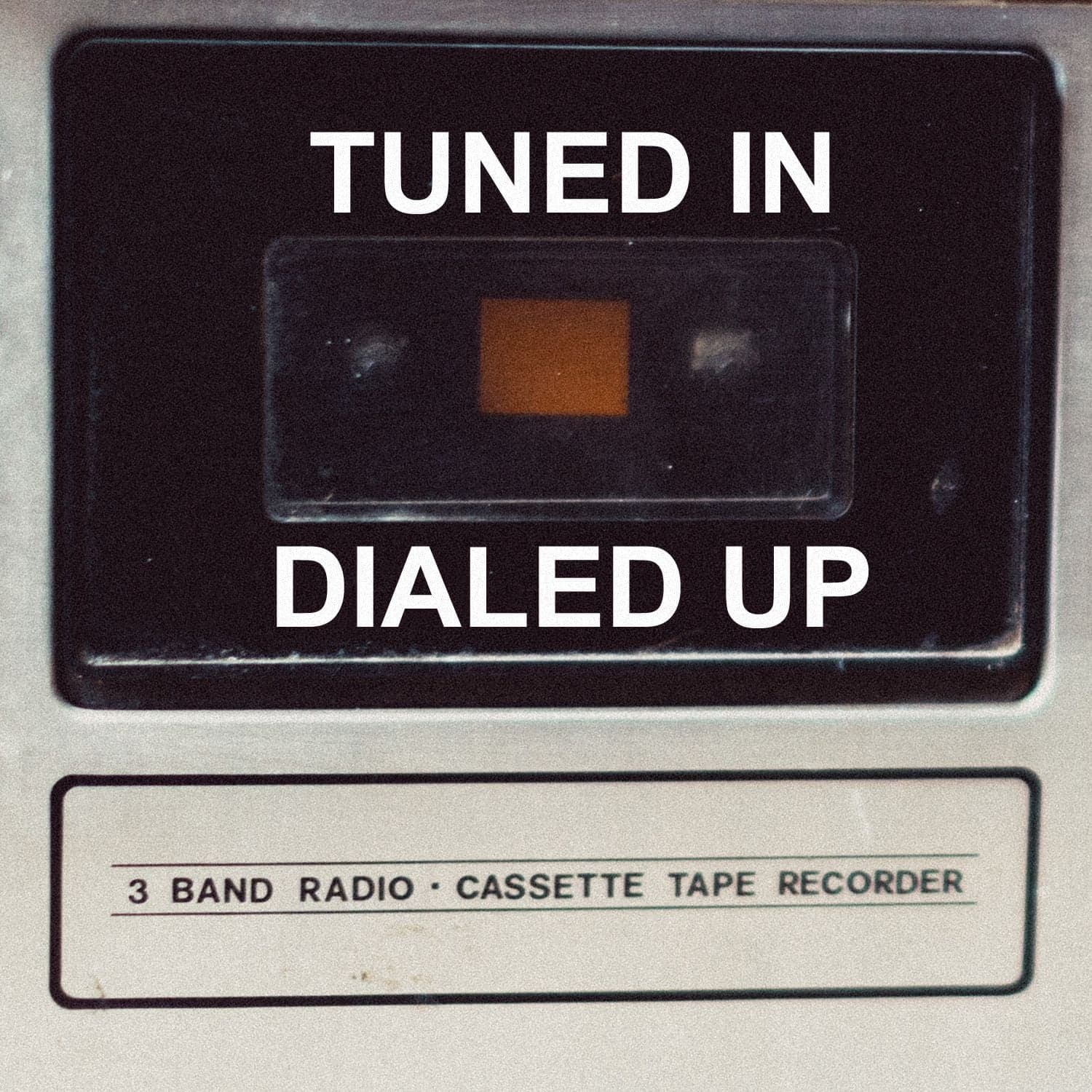 Tuned In, Dialed Up cover