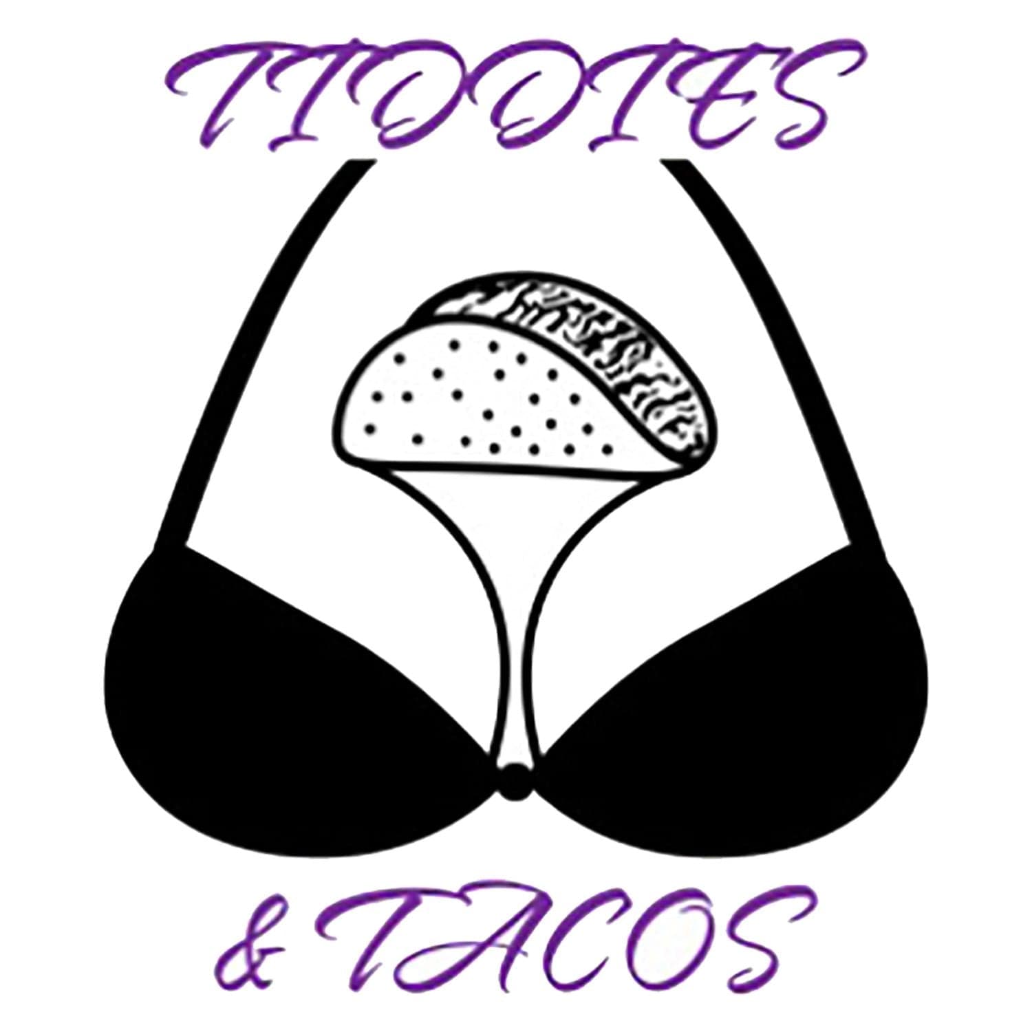 Tiddies and Tacos cover