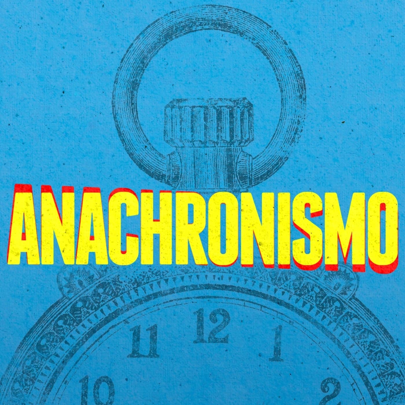 Anachronismo! cover