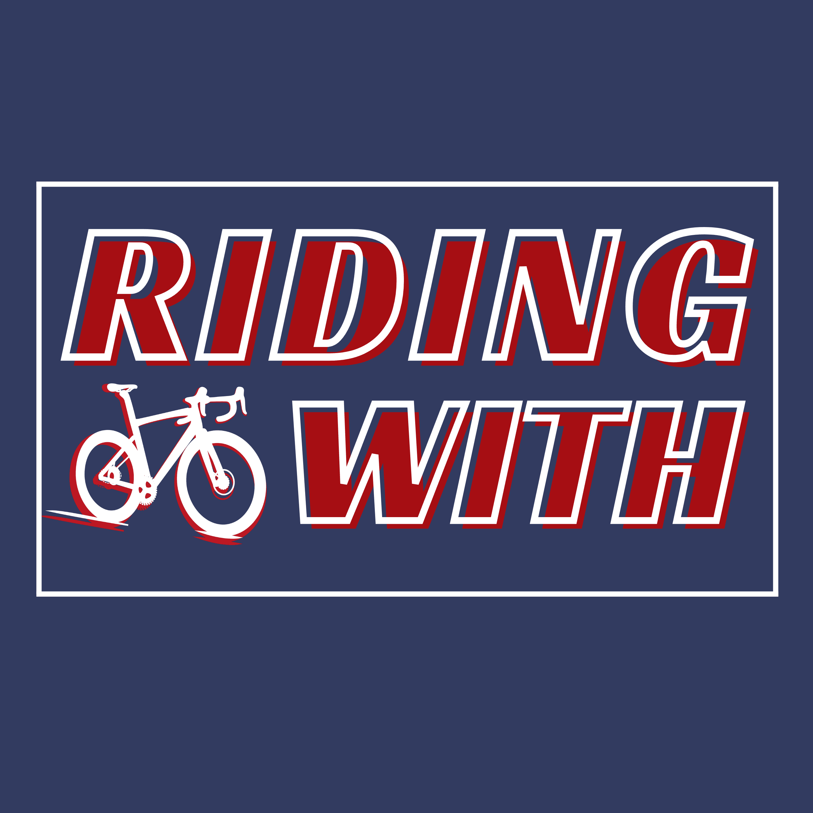 OUR MAN IN PARIS - RIDING WITH Podcast cover