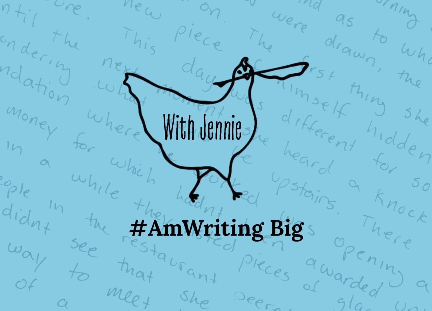 What Finishing a Book Teaches You About Showing Up (Write Big, Ep 13) - #AmWriting  cover