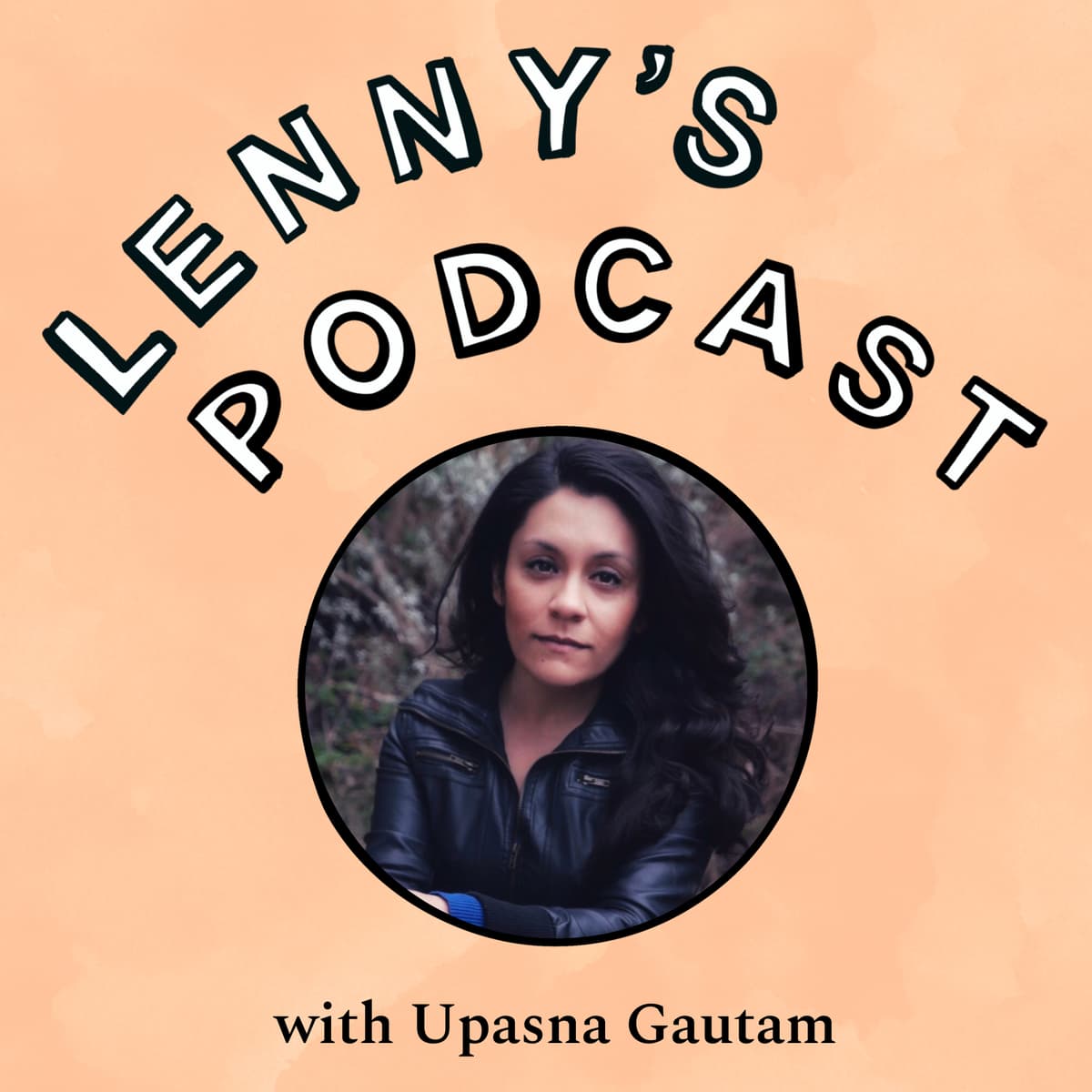 An inside look at how CNN builds product | Upasna Gautam - Lenny's Podcast: Product | Career | Growth cover