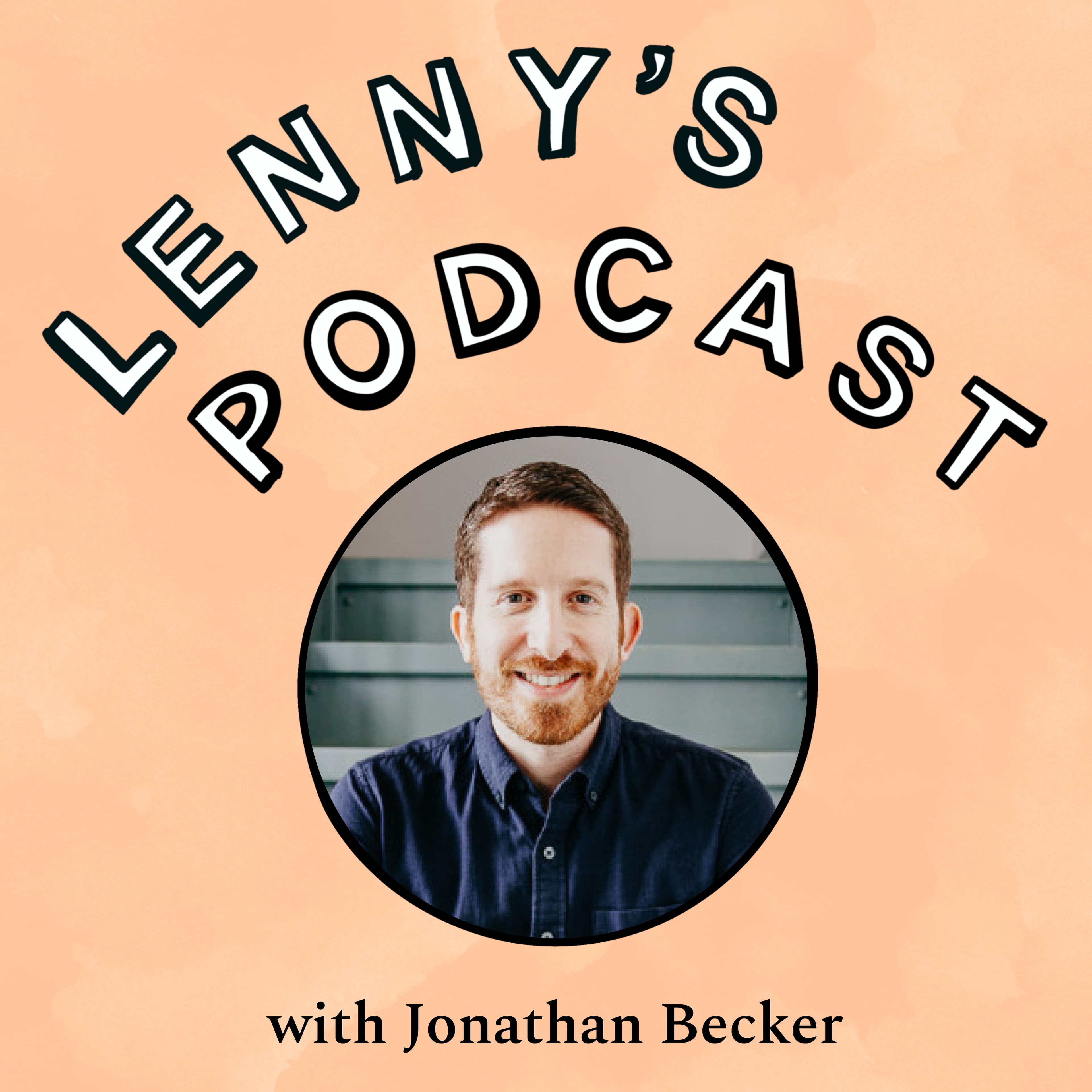 Mastering paid growth | Jonathan Becker (Thrive Digital) - Lenny's Podcast: Product | Career | Growth cover