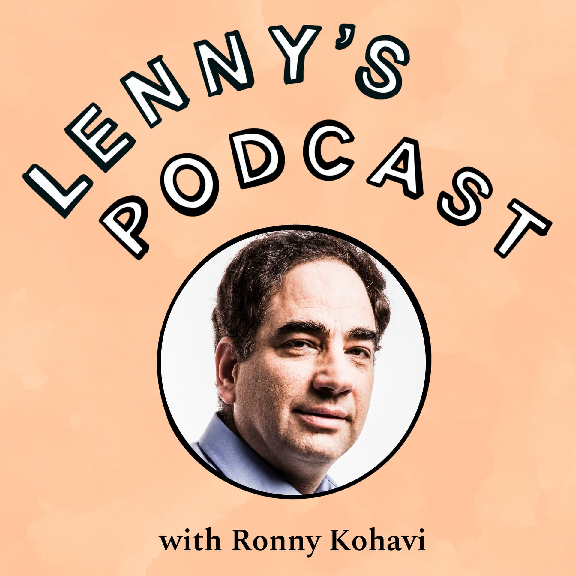 The ultimate guide to A/B testing | Ronny Kohavi (Airbnb, Microsoft, Amazon) — Lenny's Podcast: Product | Career | Growth cover