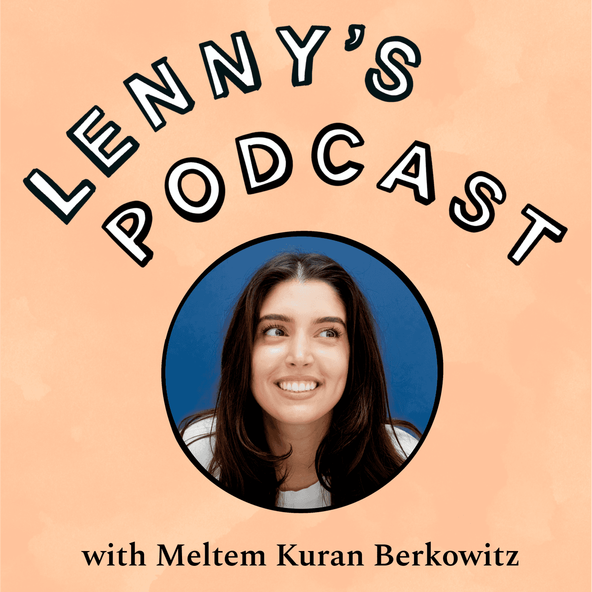 An inside look at Deel’s unprecedented growth | Meltem Kuran Berkowitz (Head of Growth) - Lenny's Podcast: Product | Career | Growth cover