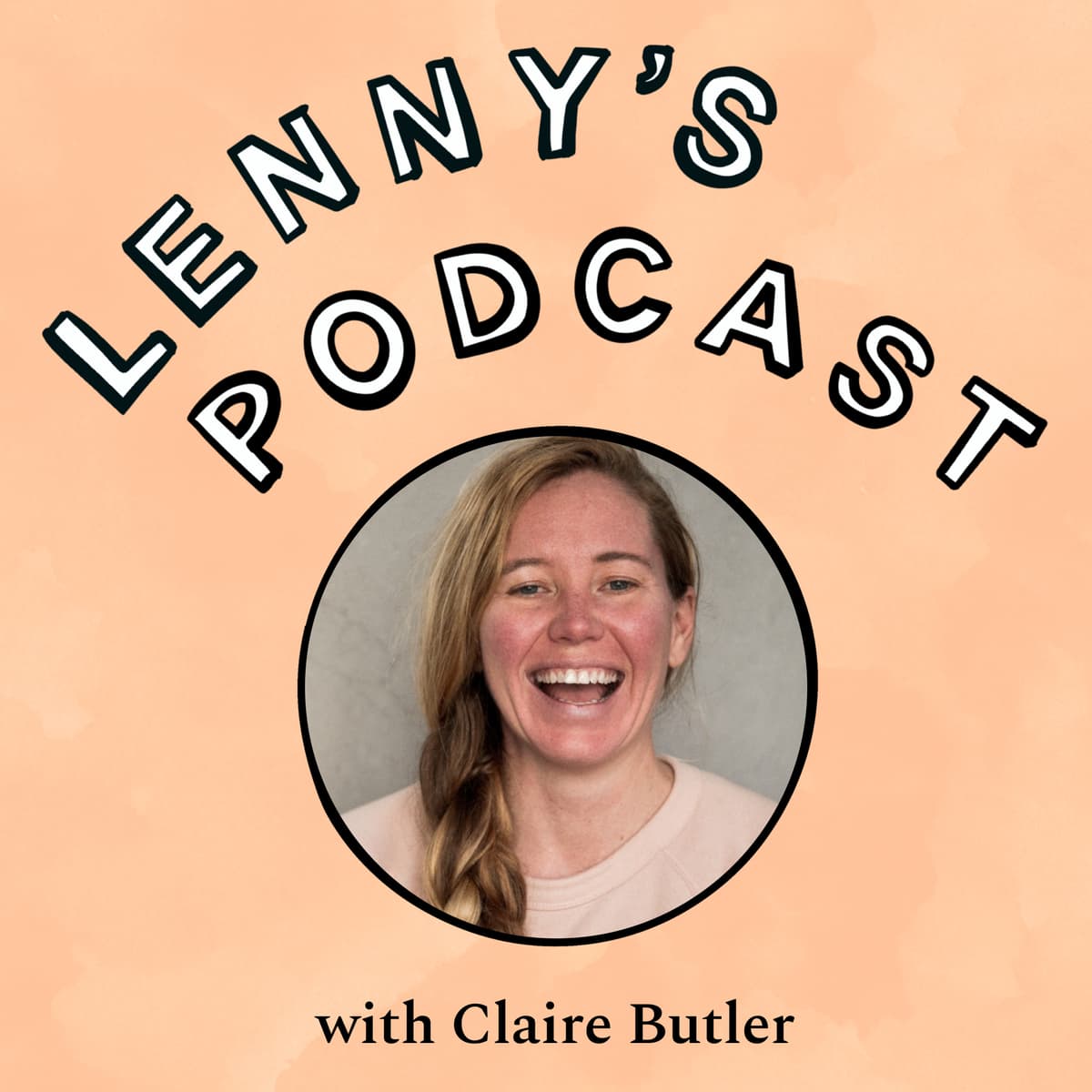 An inside look at Figma’s unique GTM motion | Claire Butler (first GTM hire) - Lenny's Podcast: Product | Career | Growth cover