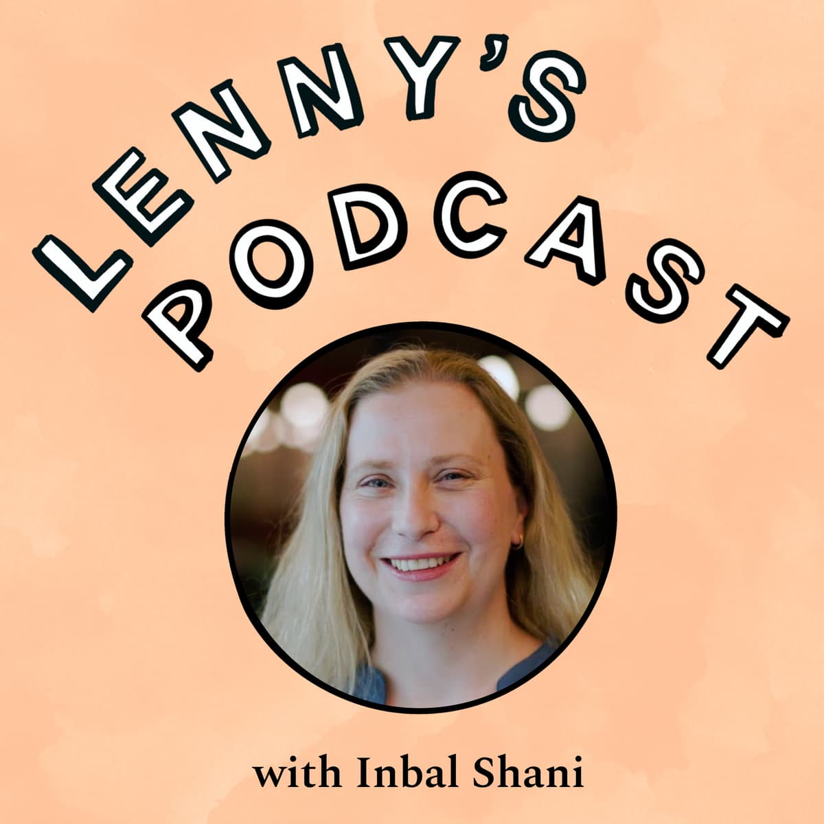The future of AI in software development | Inbal Shani (CPO of GitHub) - Lenny's Podcast: Product | Career | Growth cover