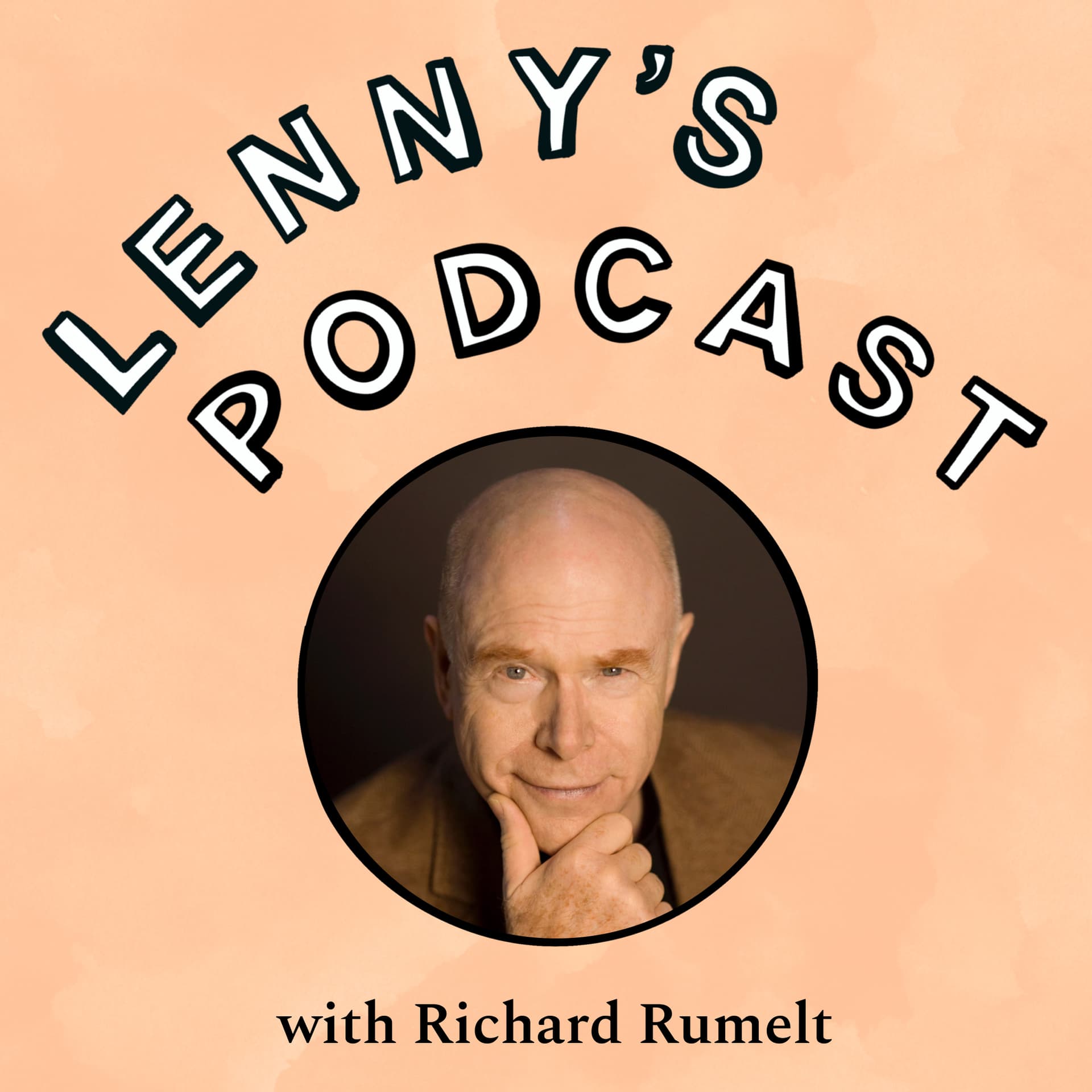 Good Strategy, Bad Strategy | Richard Rumelt - Lenny's Podcast: Product | Career | Growth cover