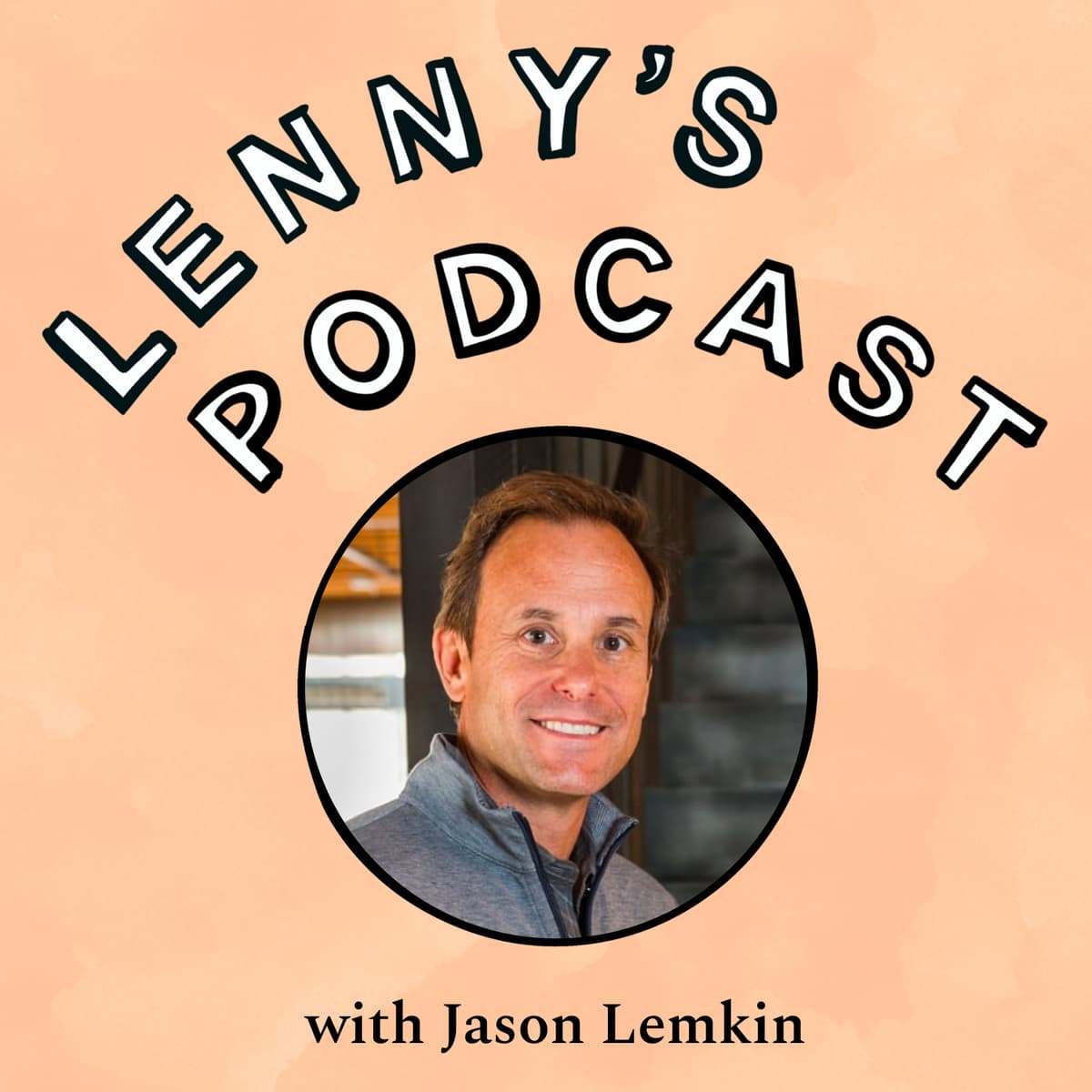 Building a world-class sales org | Jason Lemkin (SaaStr) - Lenny's Podcast: Product | Career | Growth cover