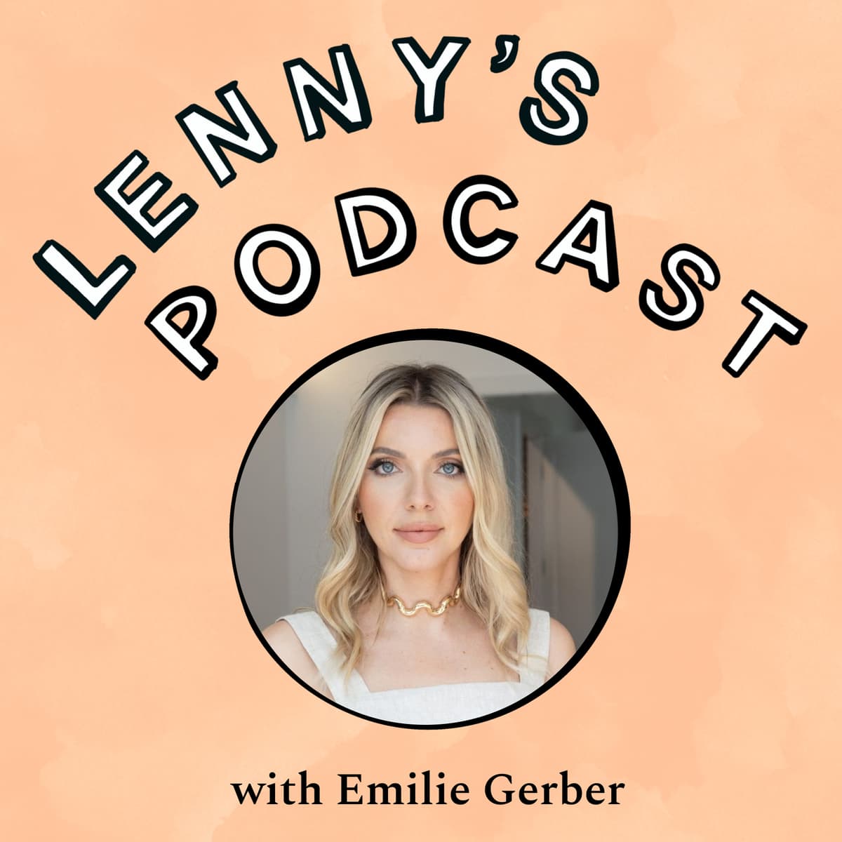 The ultimate guide to PR | Emilie Gerber (founder of Six Eastern) - Lenny's Podcast: Product | Career | Growth cover