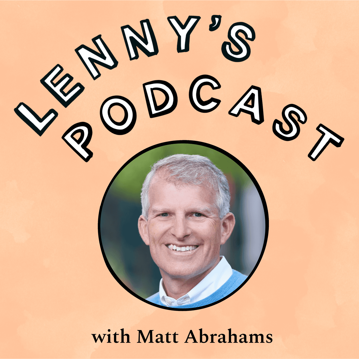How to speak more confidently and persuasively | Matt Abrahams (professor, podcast host, author, speaker) - Lenny's Podcast: Product | Career | Growth cover