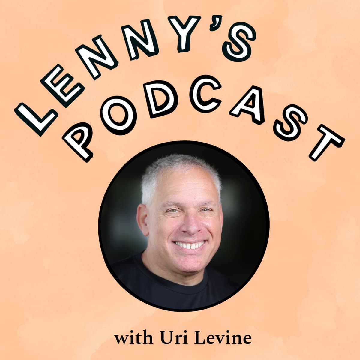 Lessons from a two-time unicorn builder, 50-time startup advisor, and 20-time company board member | Uri Levine (co-founder of Waze) - Lenny's Podcast: Product | Career | Growth cover