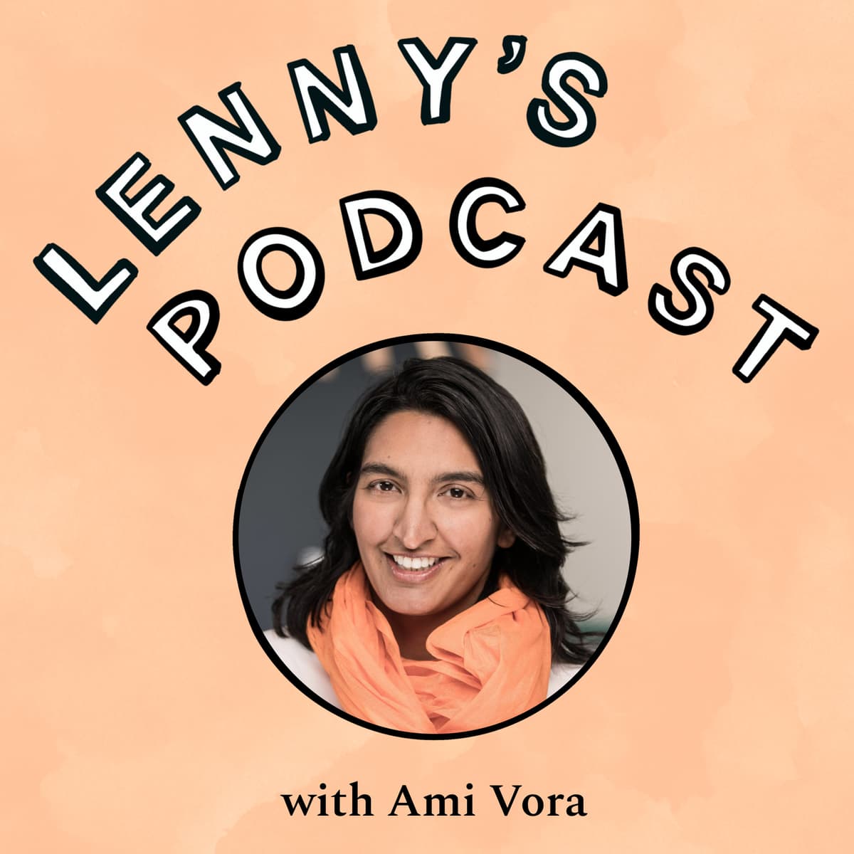 Making an impact through authenticity and curiosity | Ami Vora (CPO at Faire, ex-WhatsApp, FB, IG) - Lenny's Podcast: Product | Career | Growth cover