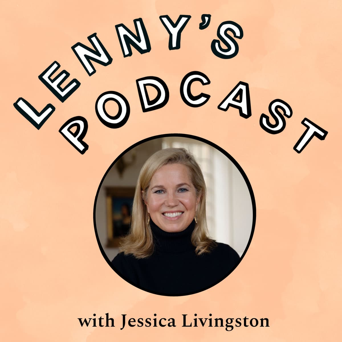 The social radar: Y Combinator’s secret weapon | Jessica Livingston (co-founder of Y Combinator, author, podcast host) - Lenny's Podcast: Product | Career | Growth cover