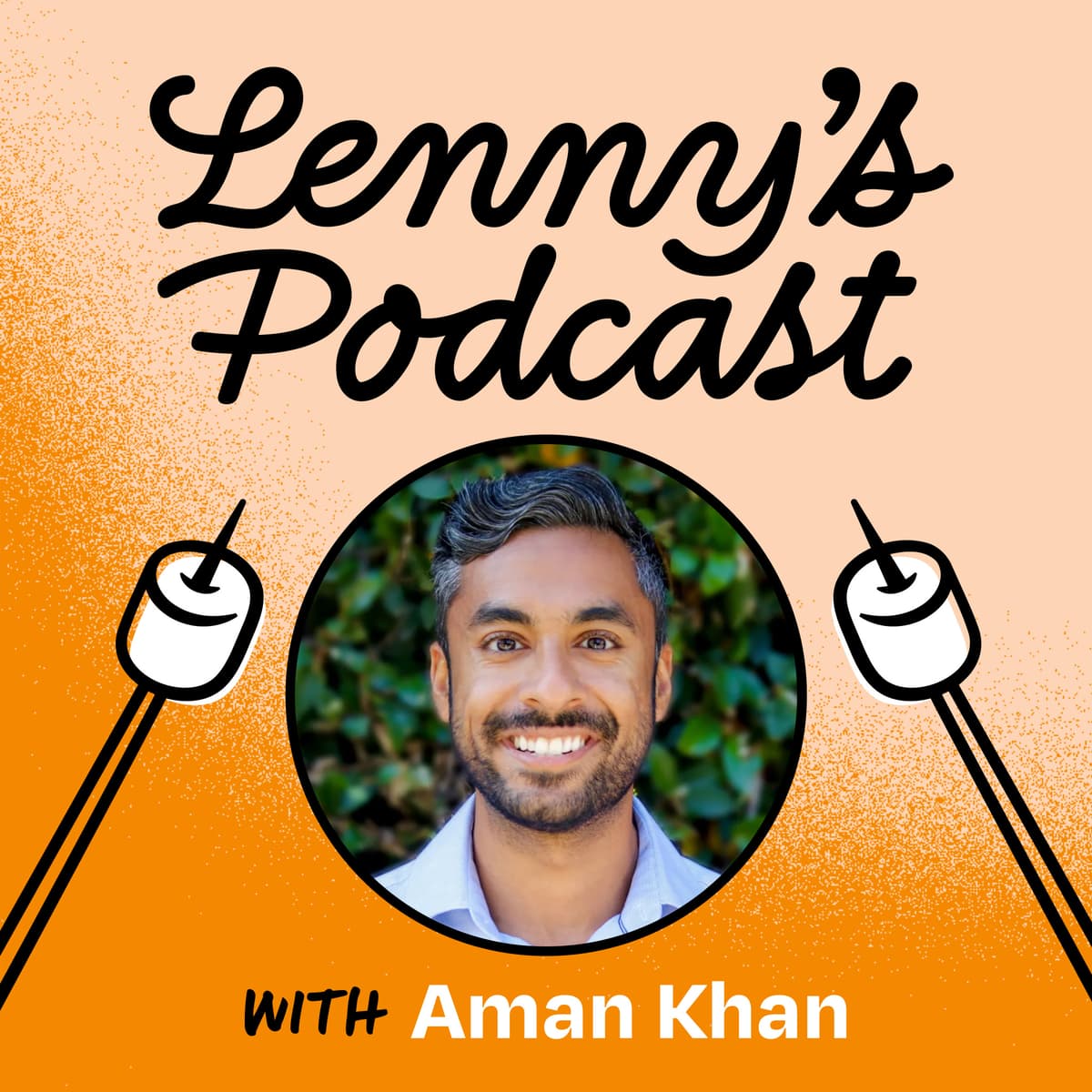Becoming an AI PM | Aman Khan (Arize AI, ex-Spotify, Apple, Cruise) - Lenny's Podcast: Product | Career | Growth cover