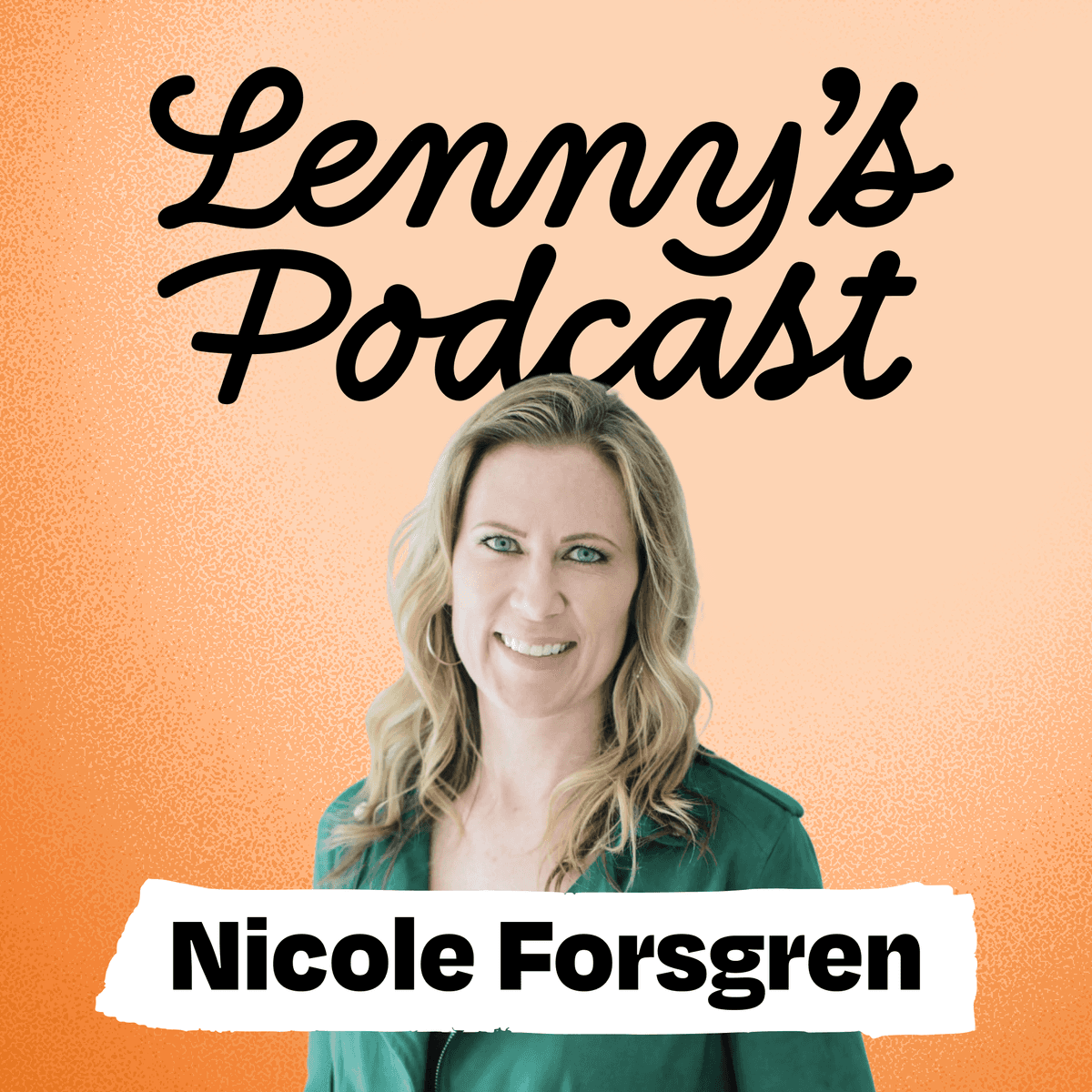 How to measure AI developer productivity in 2025 | Nicole Forsgren - Lenny's Podcast: Product | Career | Growth cover