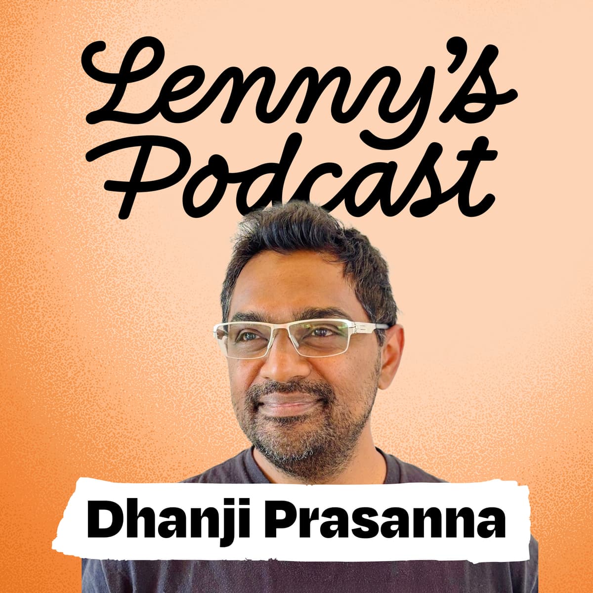 How Block is becoming the most AI-native enterprise in the world | Dhanji R. Prasanna - Lenny's Podcast: Product | Career | Growth cover