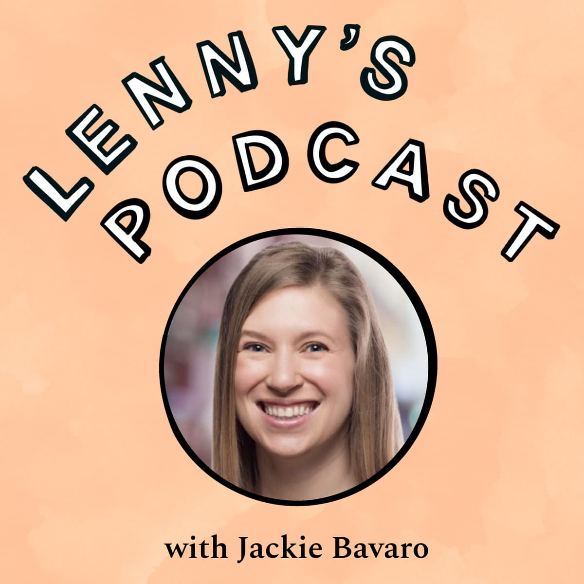 Jackie Bavaro on getting better at product strategy, what exactly is strategy, PM pitfalls to avoid, advancing your career, getting into management, and much more - Lenny's Podcast: Product | Career | Growth cover