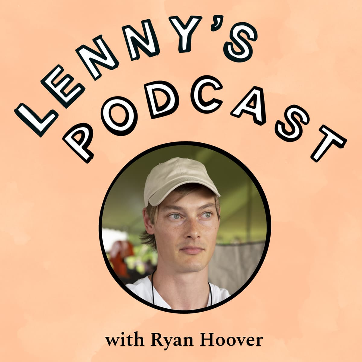 How to launch and grow your product | Ryan Hoover of Product Hunt and Weekend Fund - Lenny's Podcast: Product | Career | Growth cover