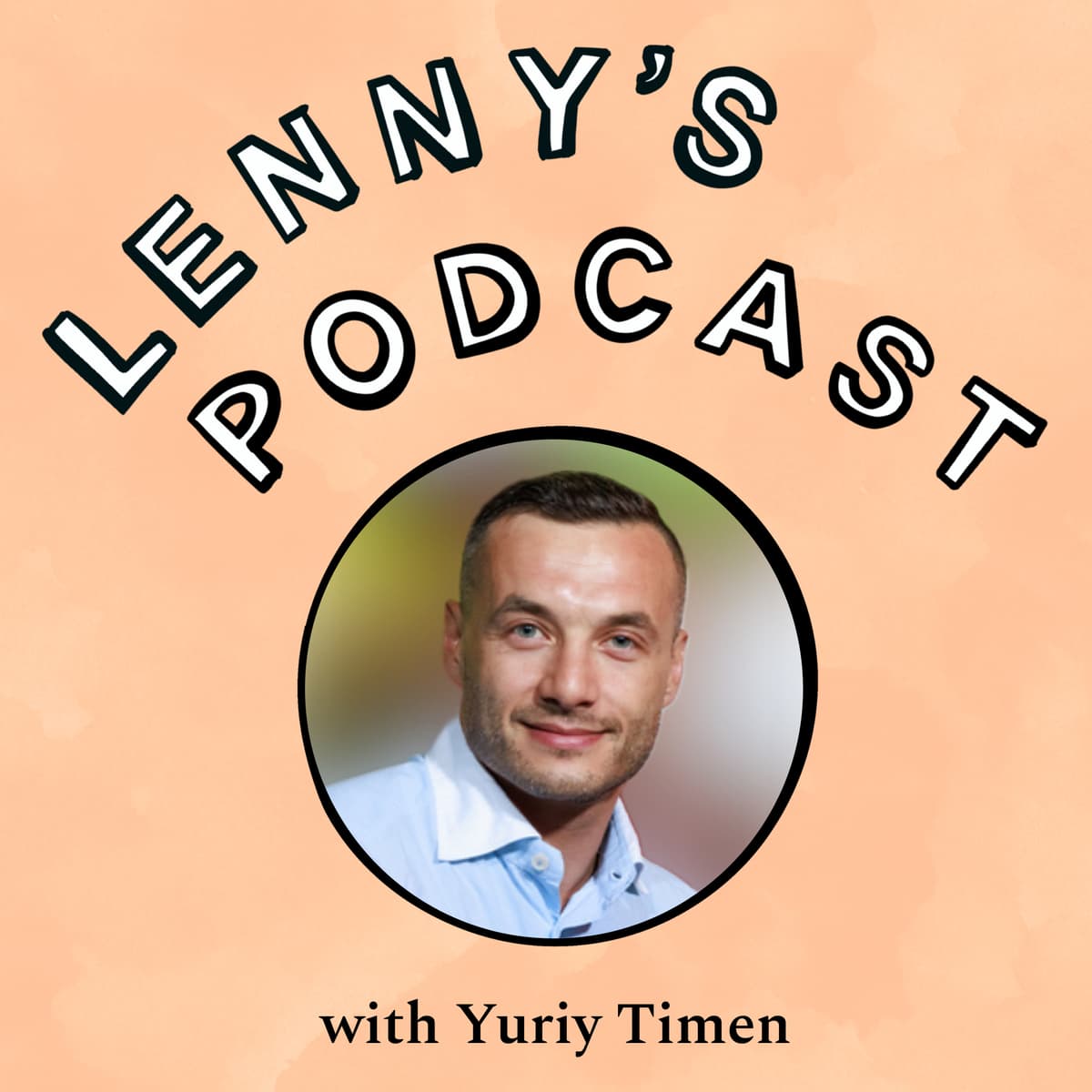How to grow a subscription business | Yuriy Timen (Grammarly, Canva, Airtable) - Lenny's Podcast: Product | Career | Growth cover