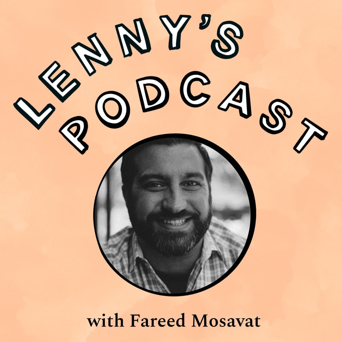 How to build trust and grow as a product leader | Fareed Mosavat (Reforge, Slack, Instacart, Zynga, Pixar) - Lenny's Podcast: Product | Career | Growth cover