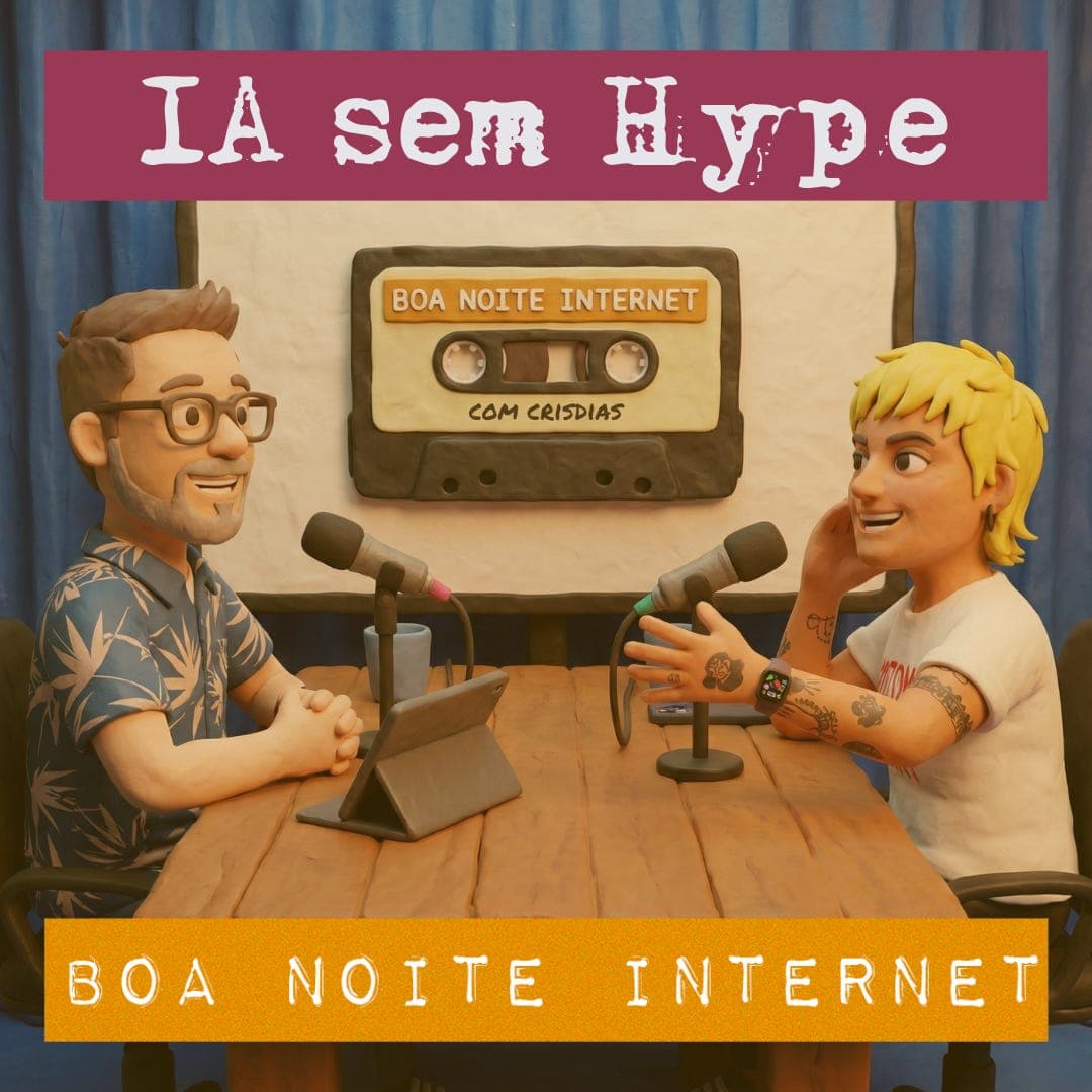 🎧 🤖 IA muito além do hype — com Ana Freitas  - Boa Noite Internet cover