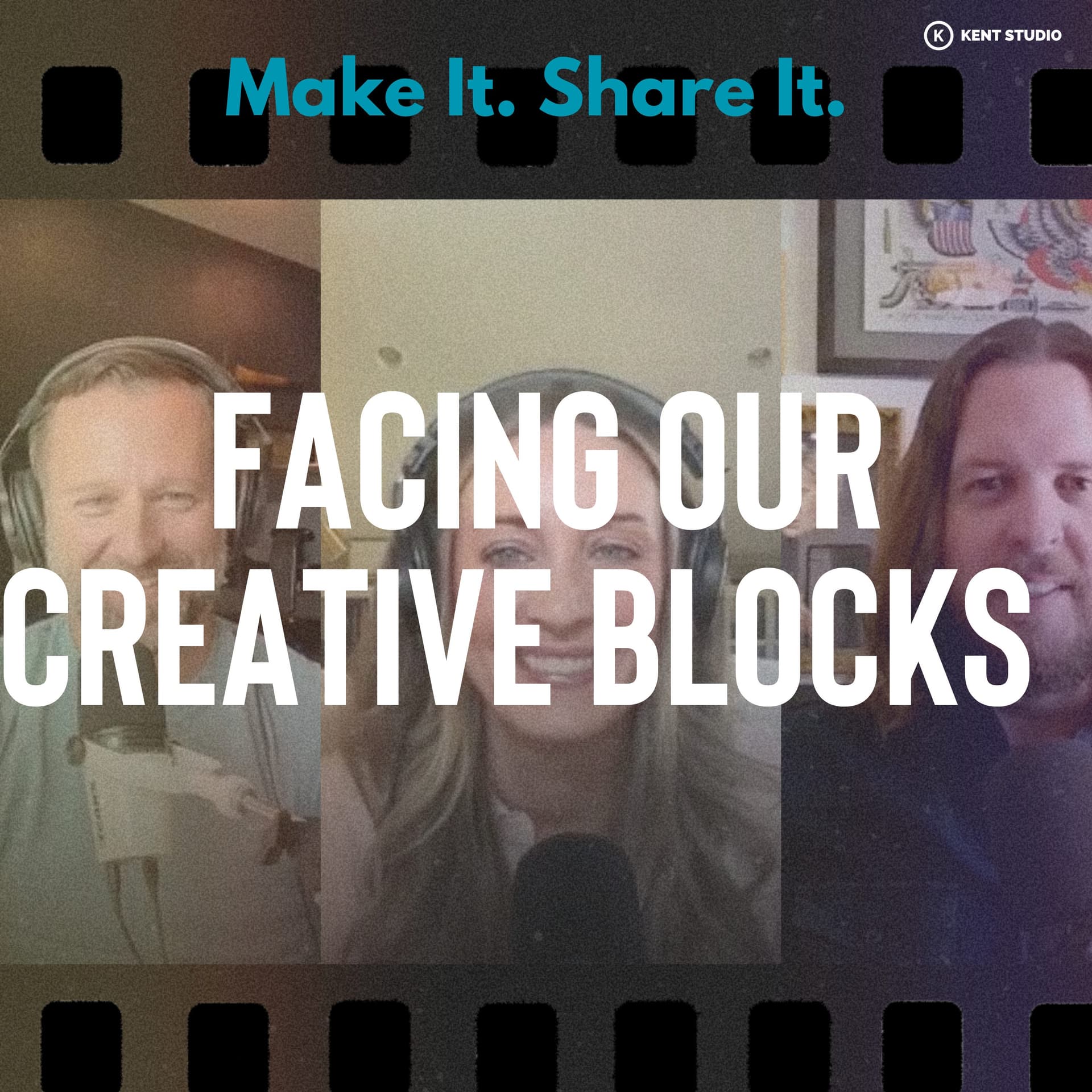 Facing Our Creative Blocks - Make It. Share It. cover