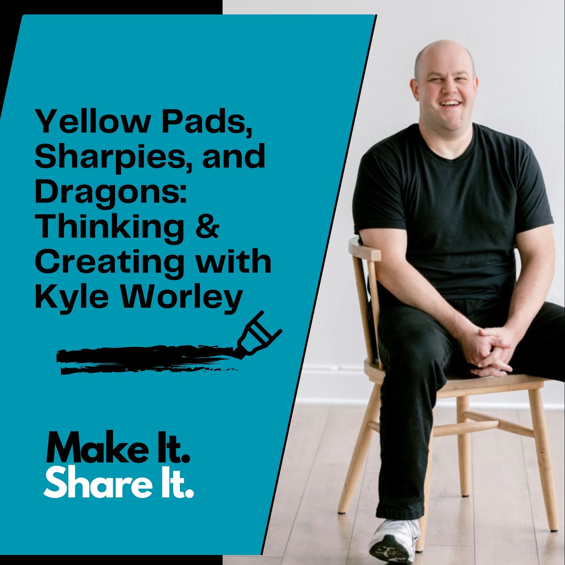 Yellow Pads, Sharpies, and Dragons - Make It. Share It. cover