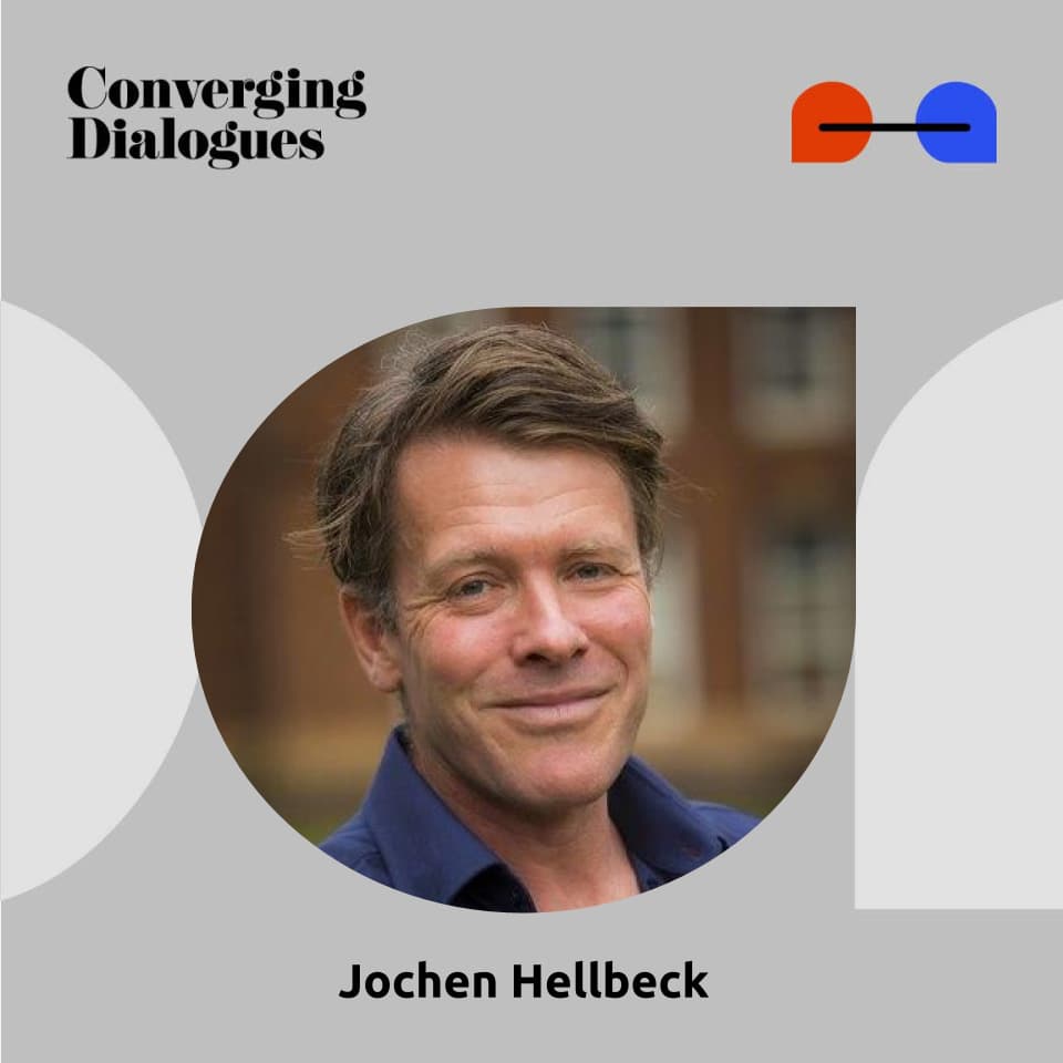 #461 - World Enemy #1: A Dialogue with Jochen Hellbeck - Converging Dialogues cover