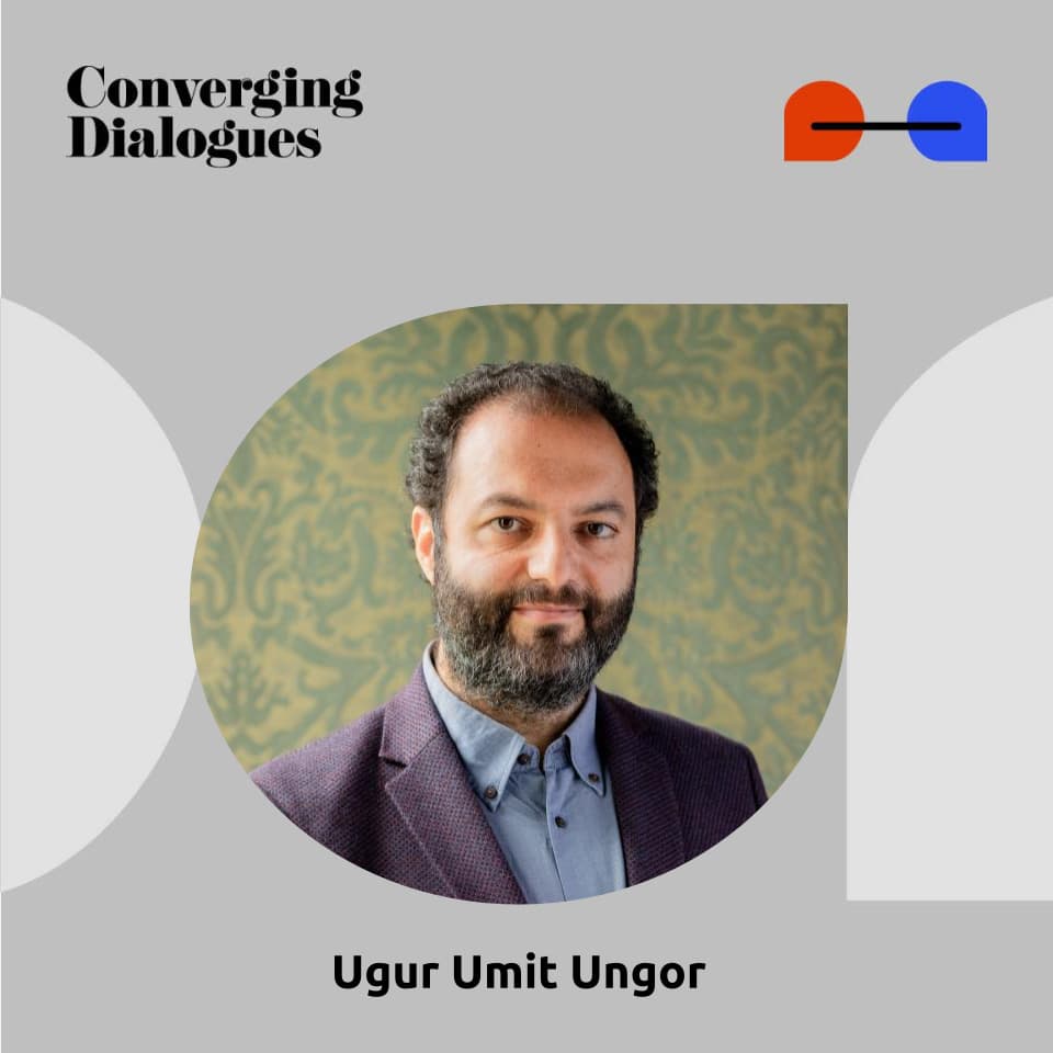 #475 - Genocides and Syrian Gulags: A Dialogue with Uğur Ümit Üngör - Converging Dialogues cover