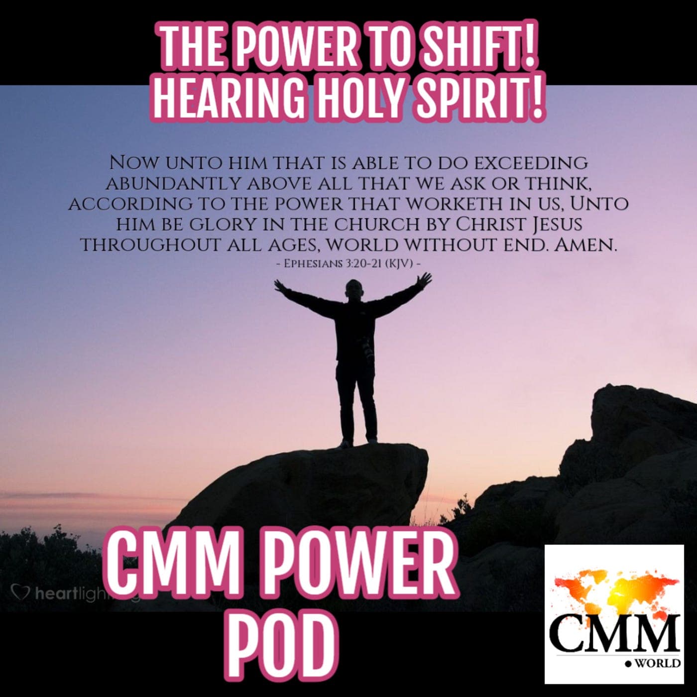 Episode 119: The Power to Shift! Hearing The Holy Spirit - CMM Power POD cover