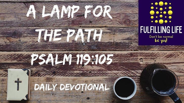 Step By Step – Psalm 119:105 - Rev Dan cover