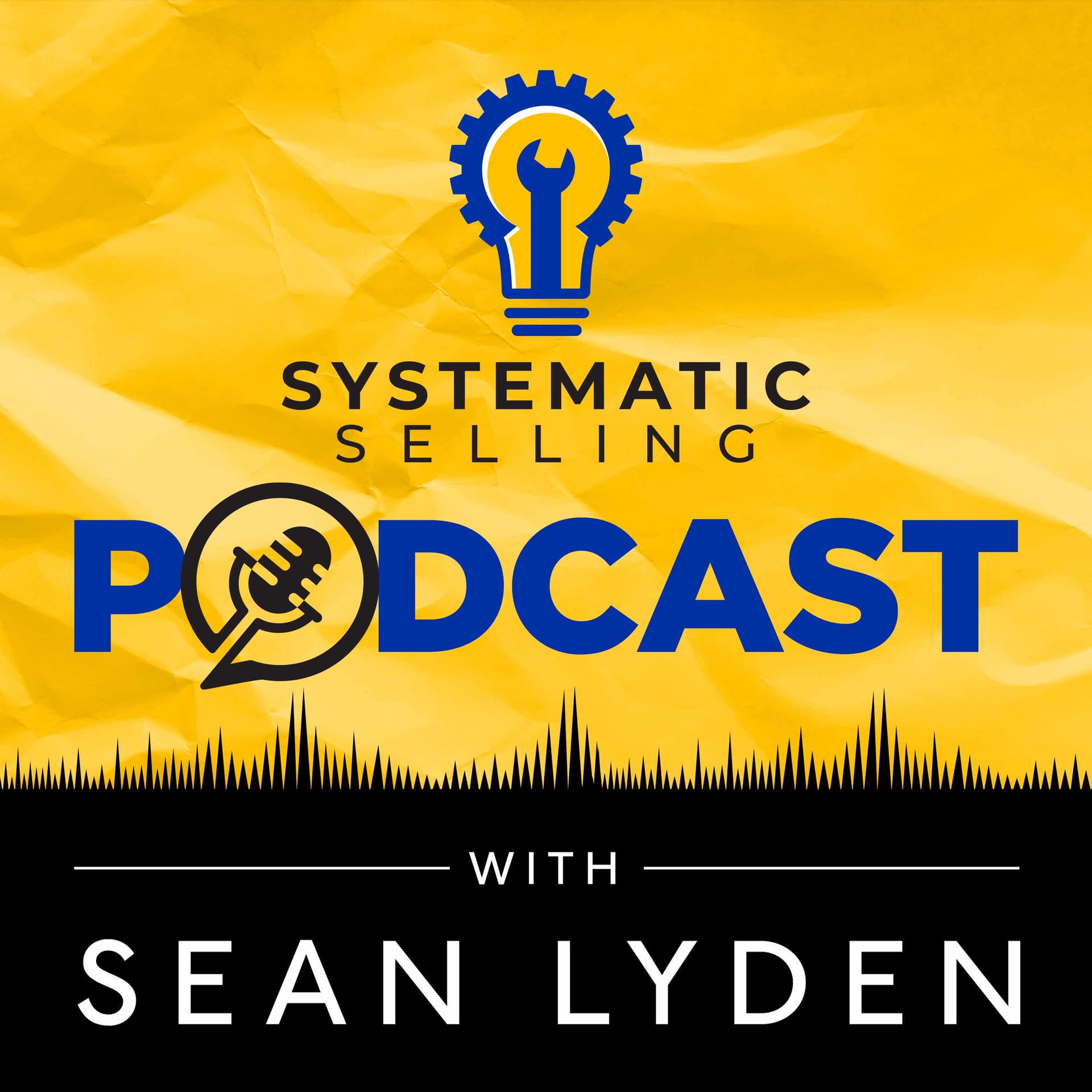 Systematic Selling Podcast cover