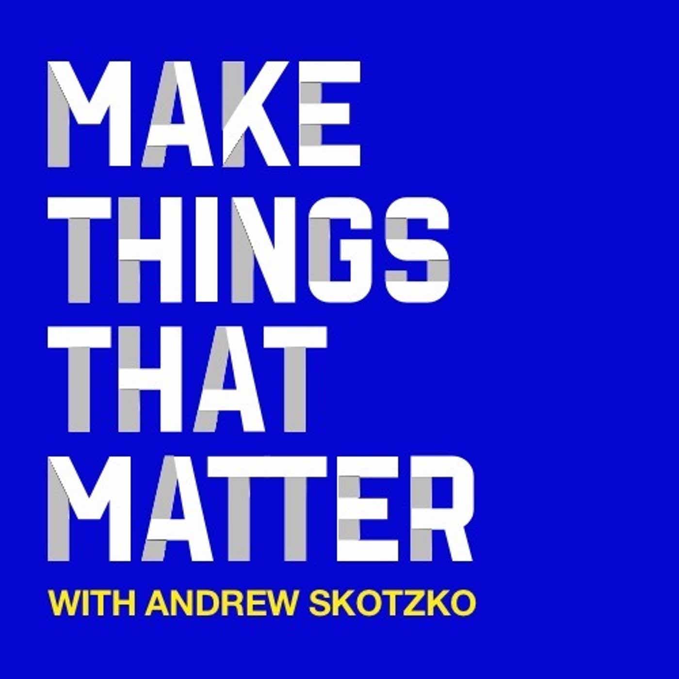 Make Things That Matter cover