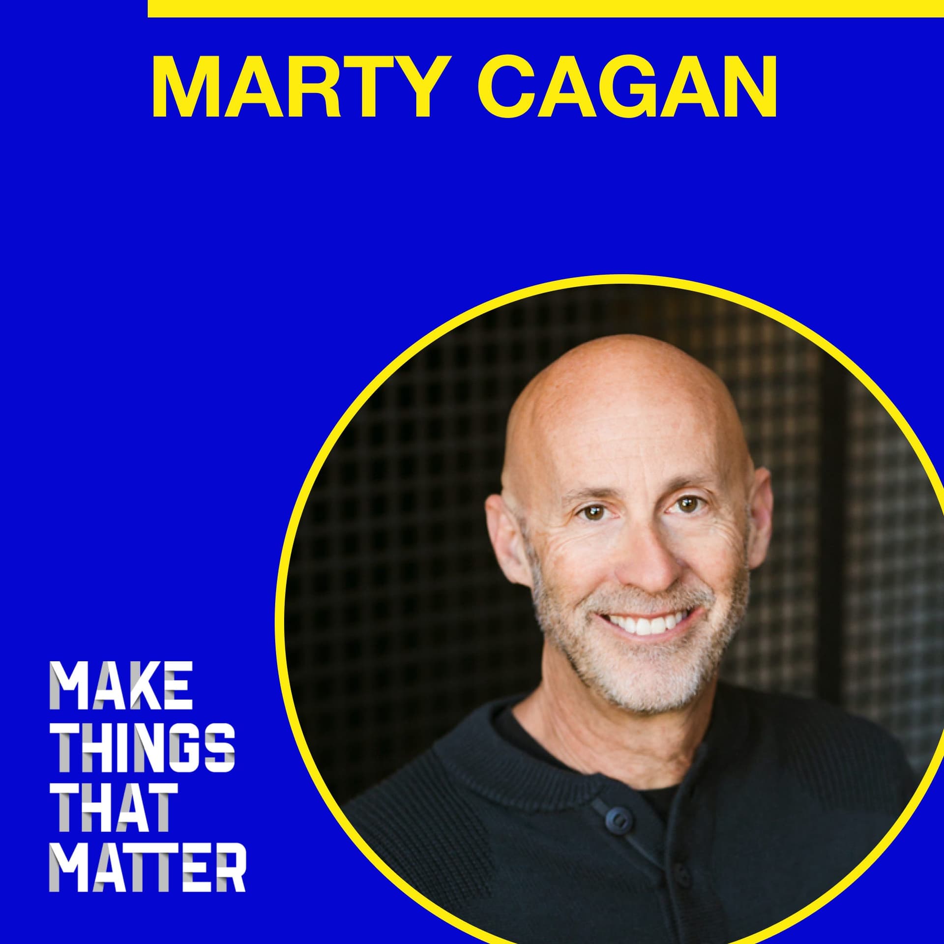Marty Cagan: Moving to the product model - Make Things That Matter cover