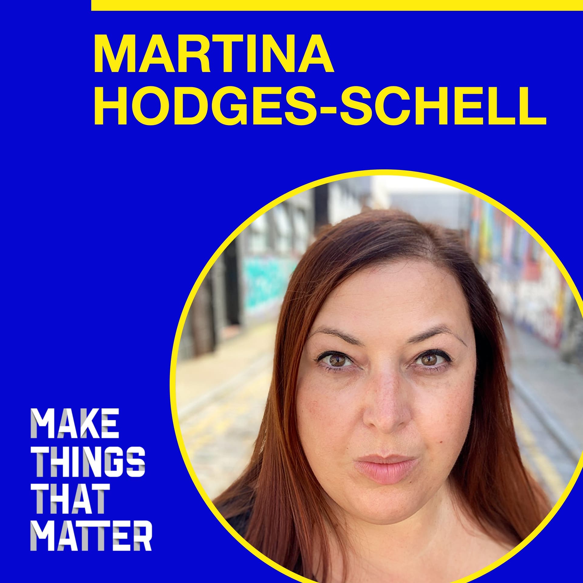 Martina Hodges-Schell: Understanding your operating model - Make Things That Matter cover
