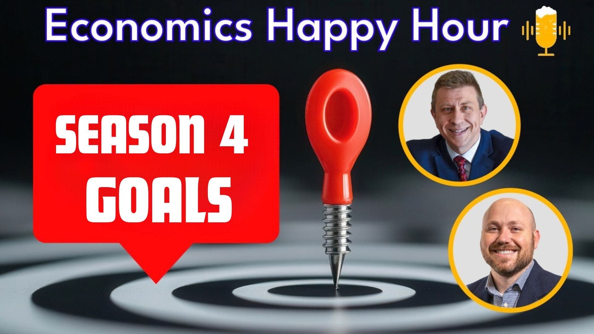 Season 4 Launch and Goals for 2026 - Economics Happy Hour Podcast cover