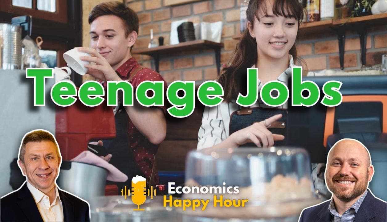 Why Teens Stopped Working — Economics Happy Hour Podcast cover