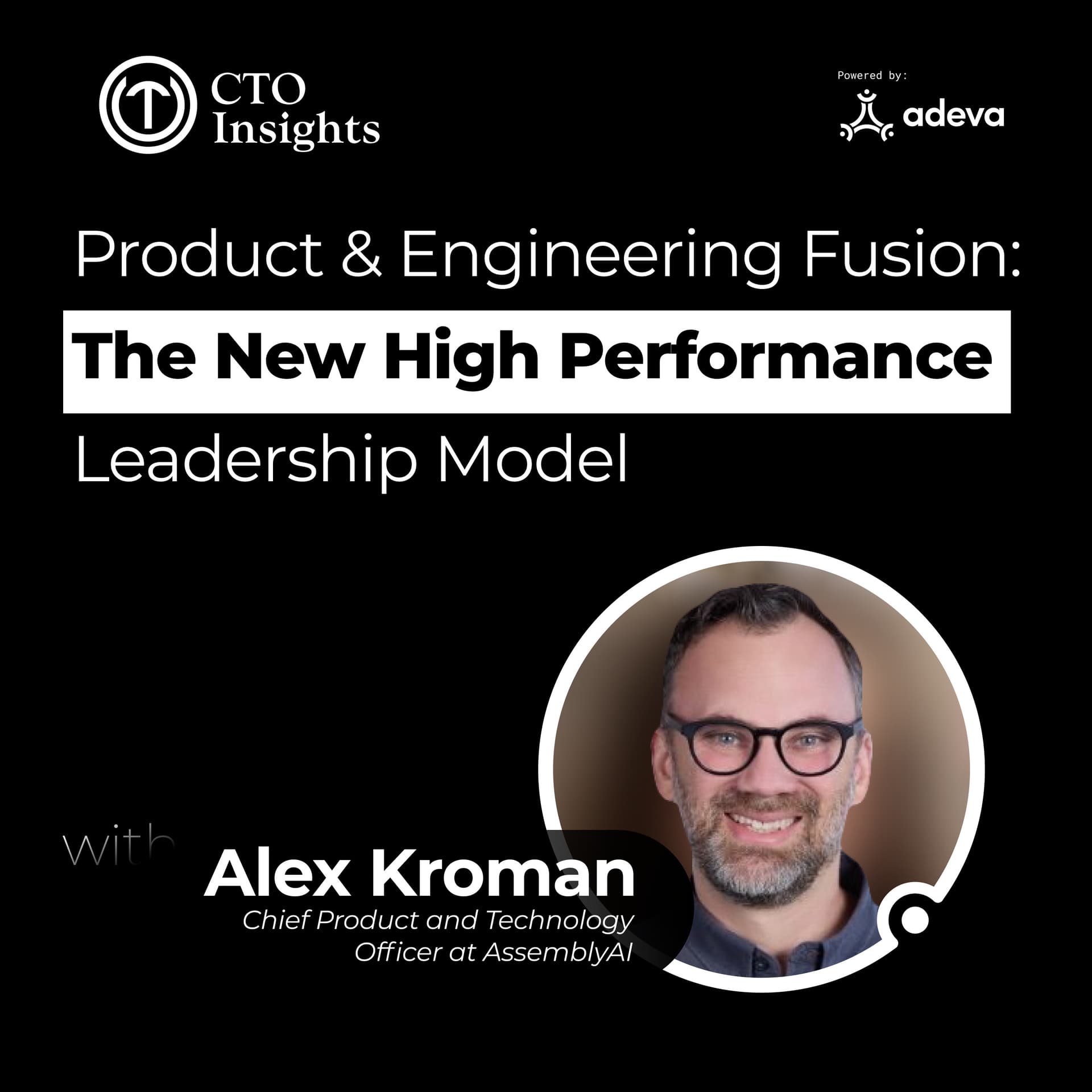 The CPTO Advantage: How Unified Leadership Accelerates Engineering Teams with Alex Kroman  - CTO Insights Podcast cover