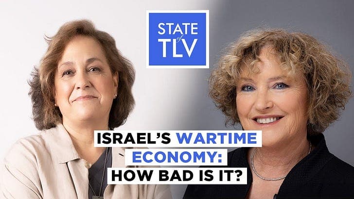 S3 E5. Israel’s Wartime Economy: How Bad is it? - State of Tel Aviv, Israel Podcast cover