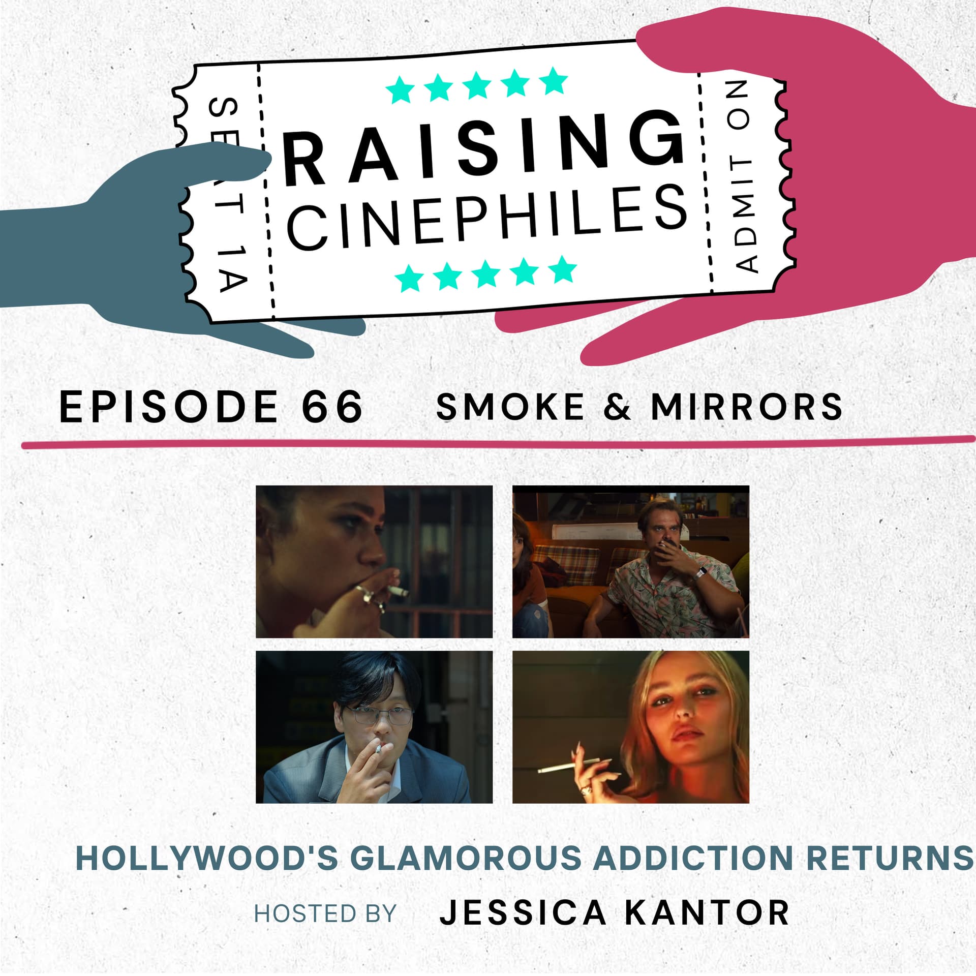 Smoke and Mirrors: Hollywood's Glamorous Addiction Returns - Raising Cinephiles cover