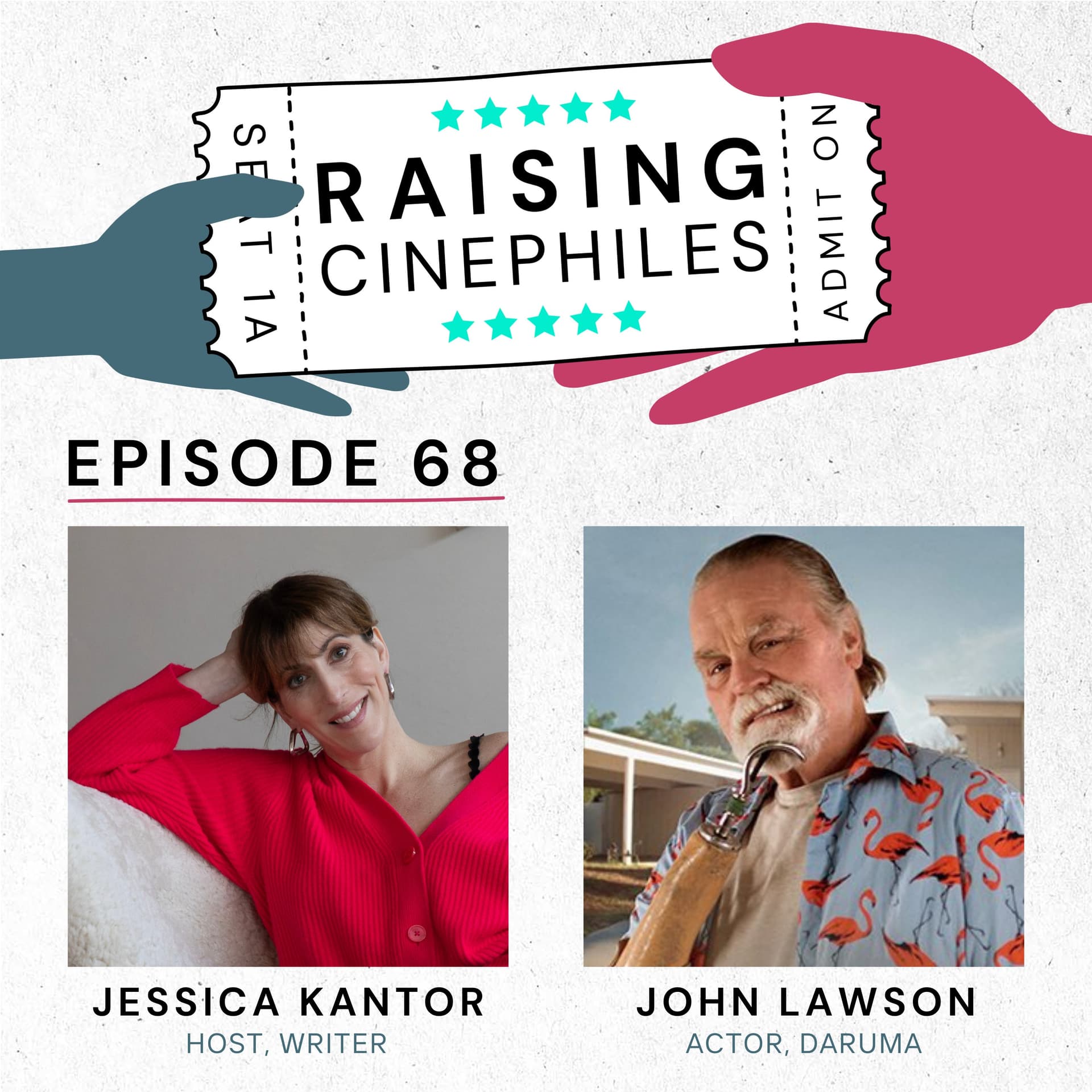 Episode 68: John Lawson - Raising Cinephiles cover