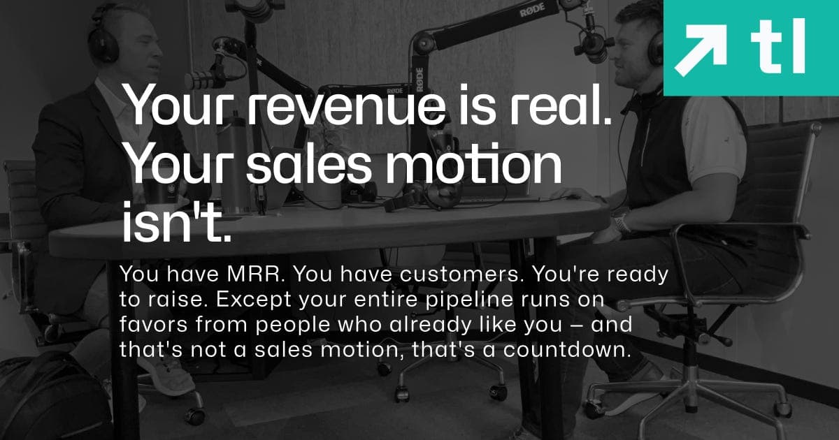 Your revenue is real. Your sales motion isn't. - Traction Lab Podcast cover