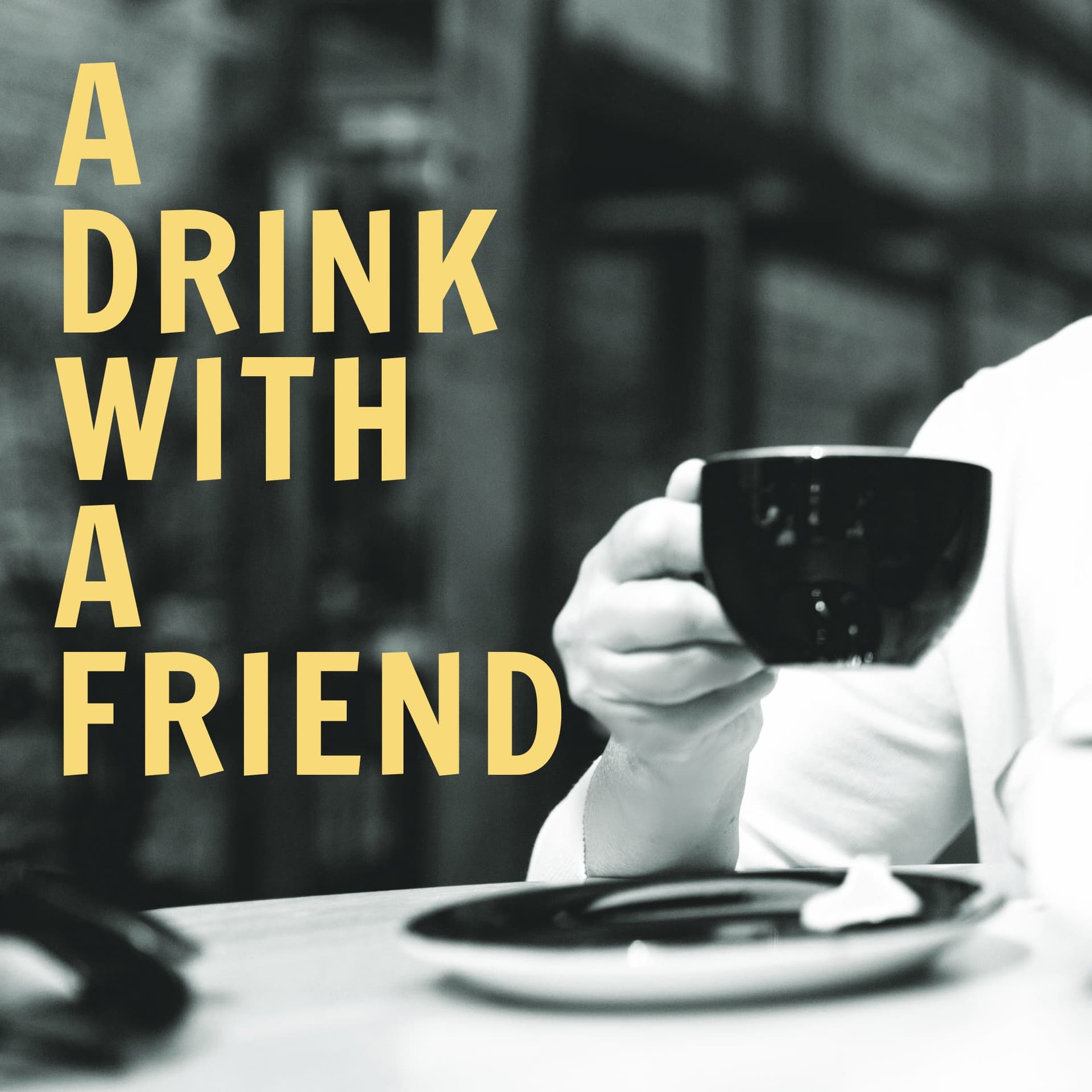 Out of the Ashes & The Pearl - A Drink With a Friend cover