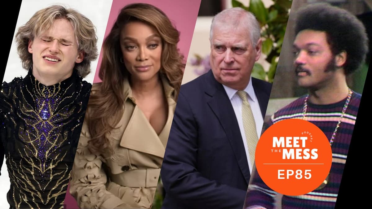 Olympic Ice Scandal, Tyra Banks, Prince Andrew Arrest, Epstein Ranch Investigation, Alien Claims, and More! - Meet the Mess cover