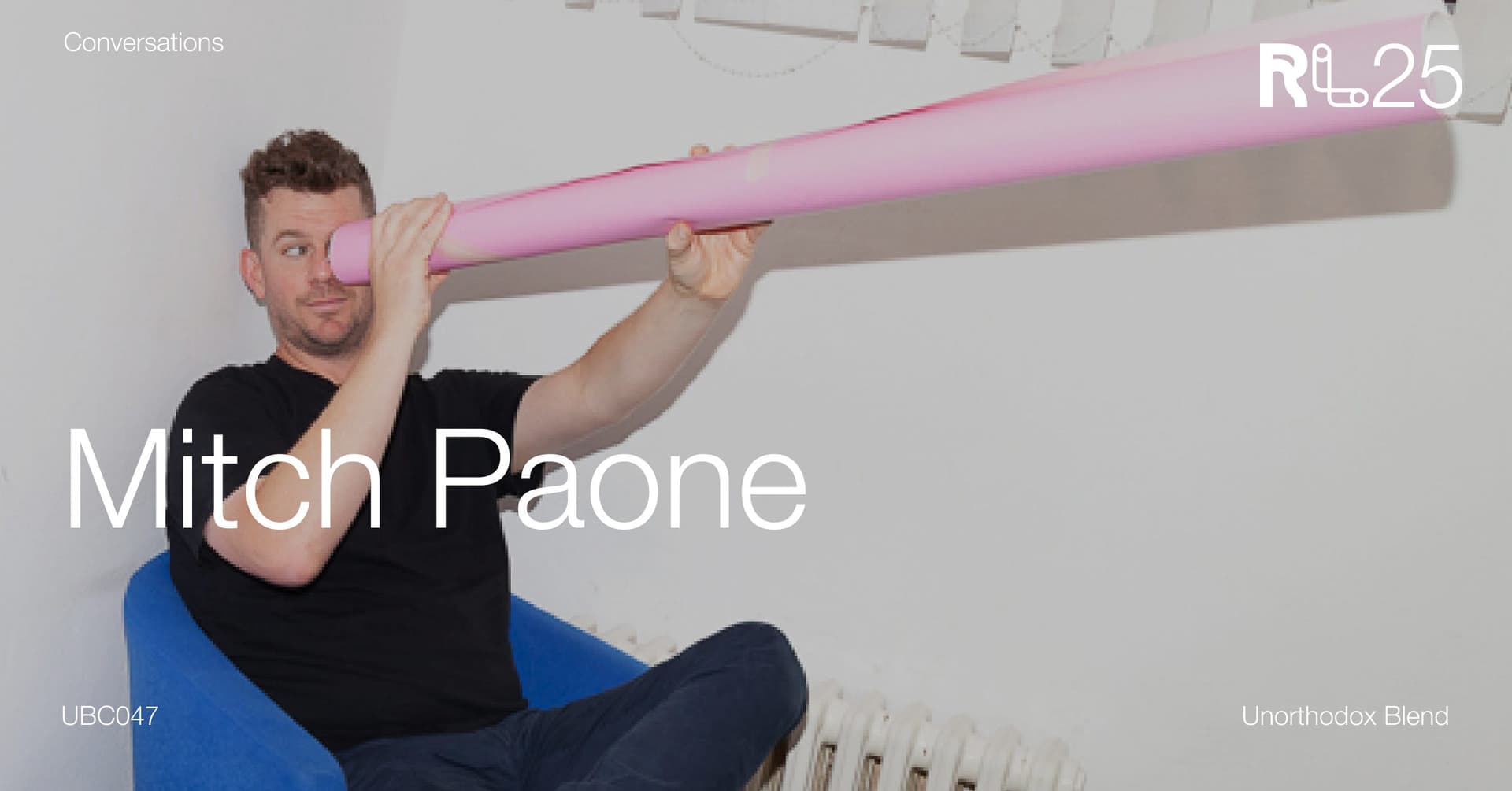 UBC047 - Mitch Paone - Unorthodox Blend Conversations cover