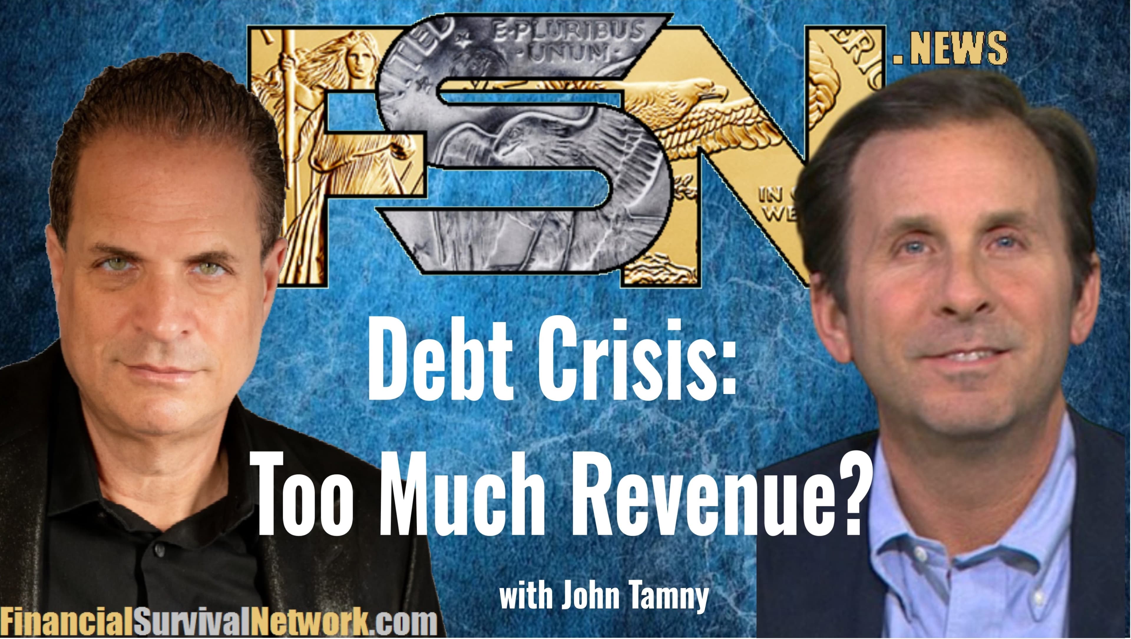  Debt Crisis: Too Much Revenue? - John Tamny - Kerry Lutz's--Financial Survival Network cover