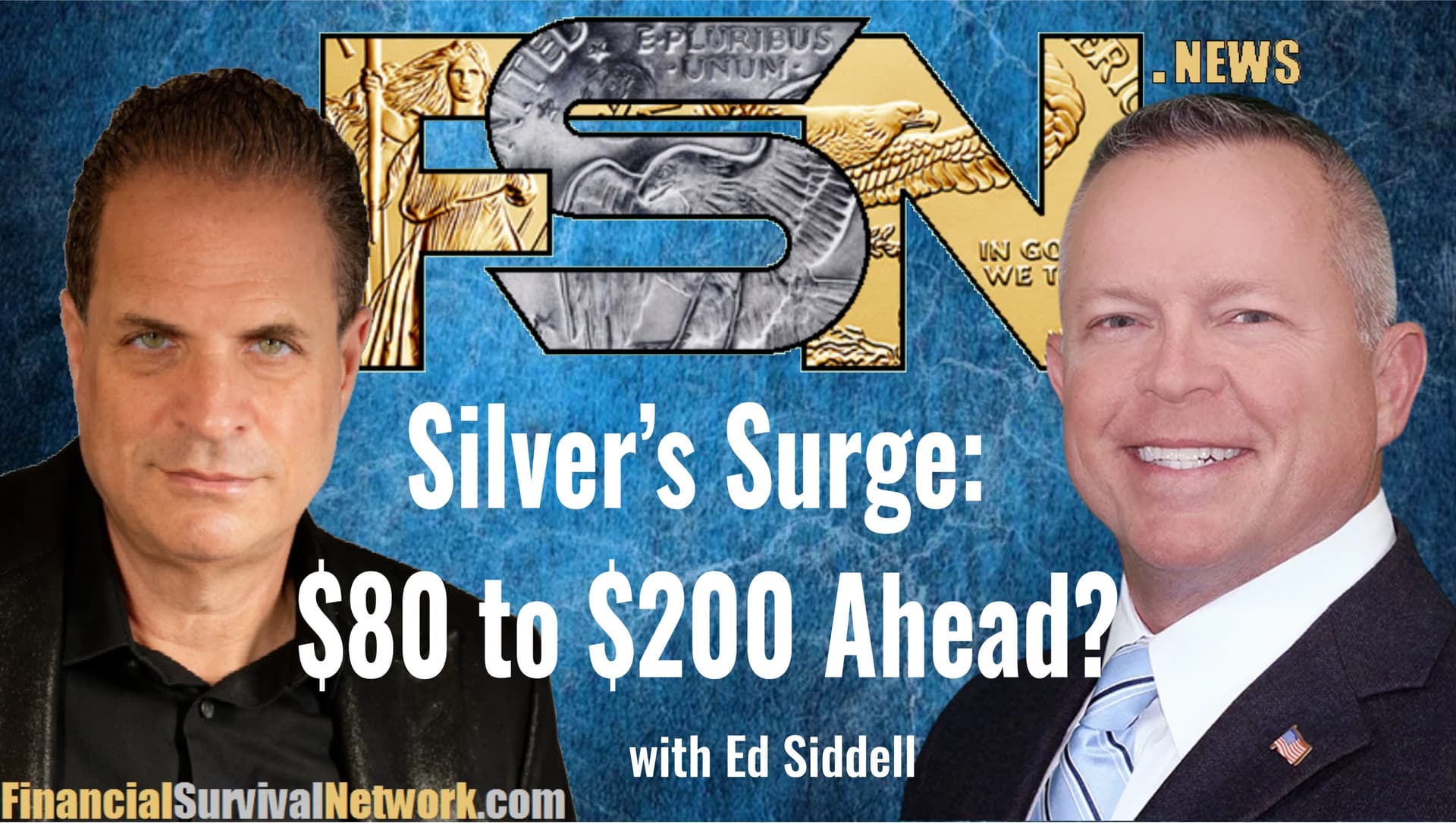 Silver’s Surge: $80 to $200 Ahead? - Ed Siddell  - Kerry Lutz's--Financial Survival Network cover
